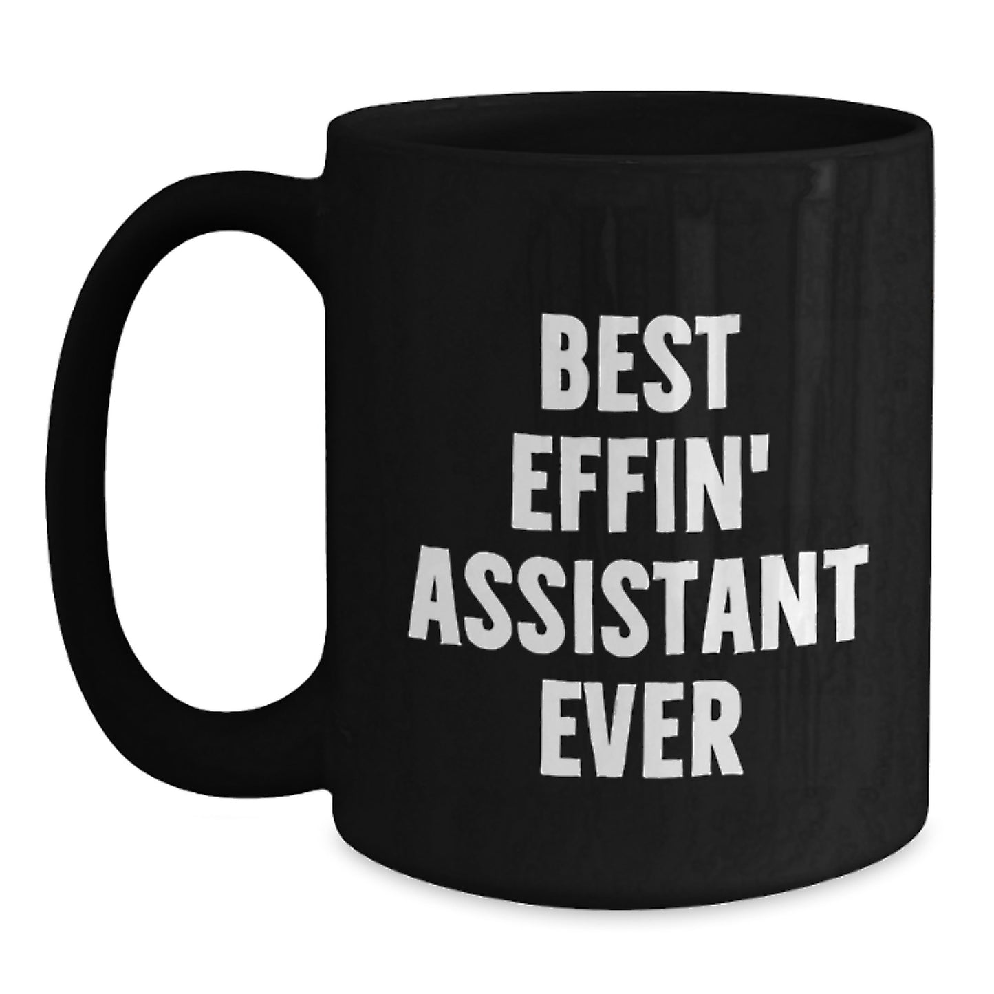 Assistant Keepsake Mug for Him Birthday Gift Best Effin' Assistant Ever - Main