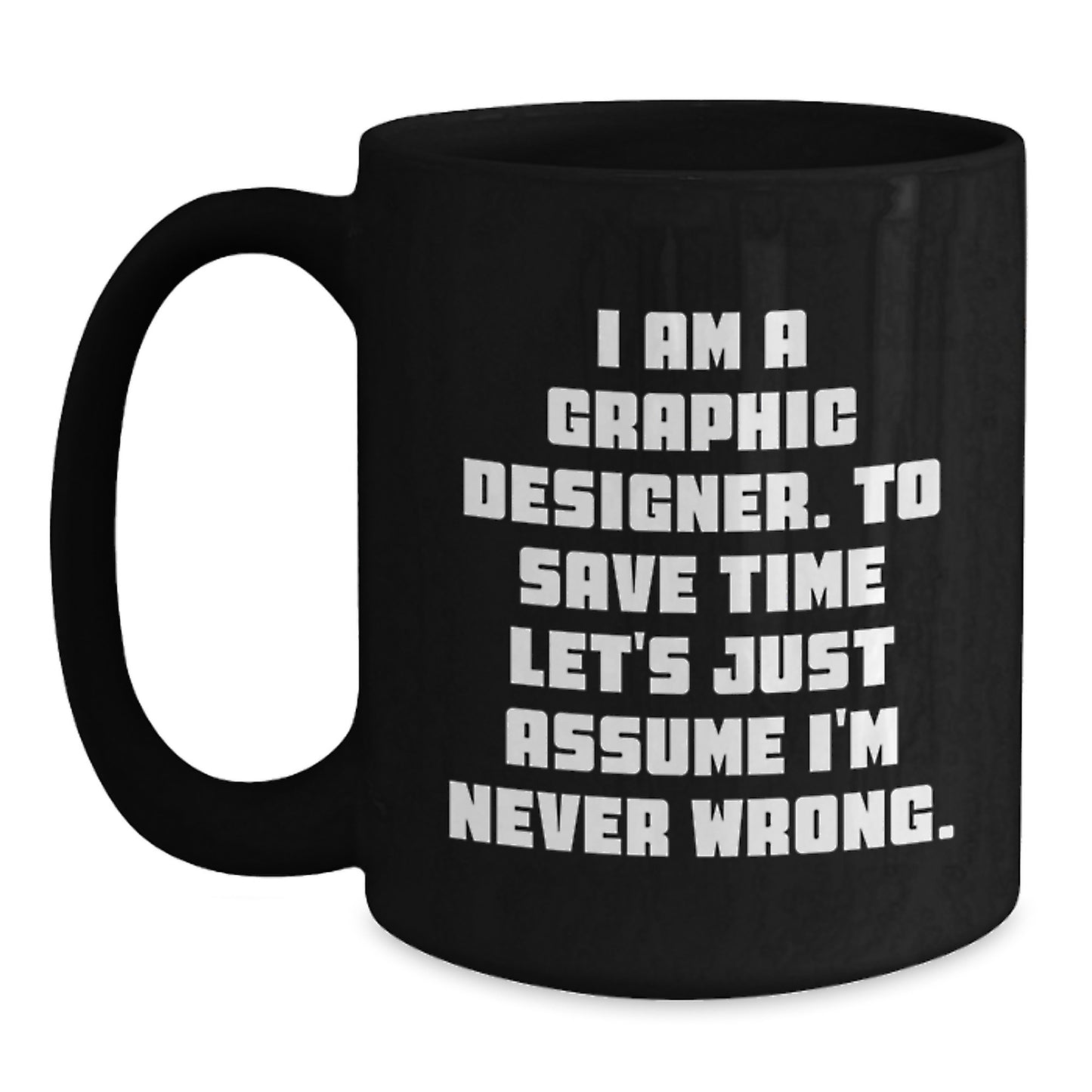 Graphic Designer Keepsake Black Coffee Mug for Him Birthday Gift - Main