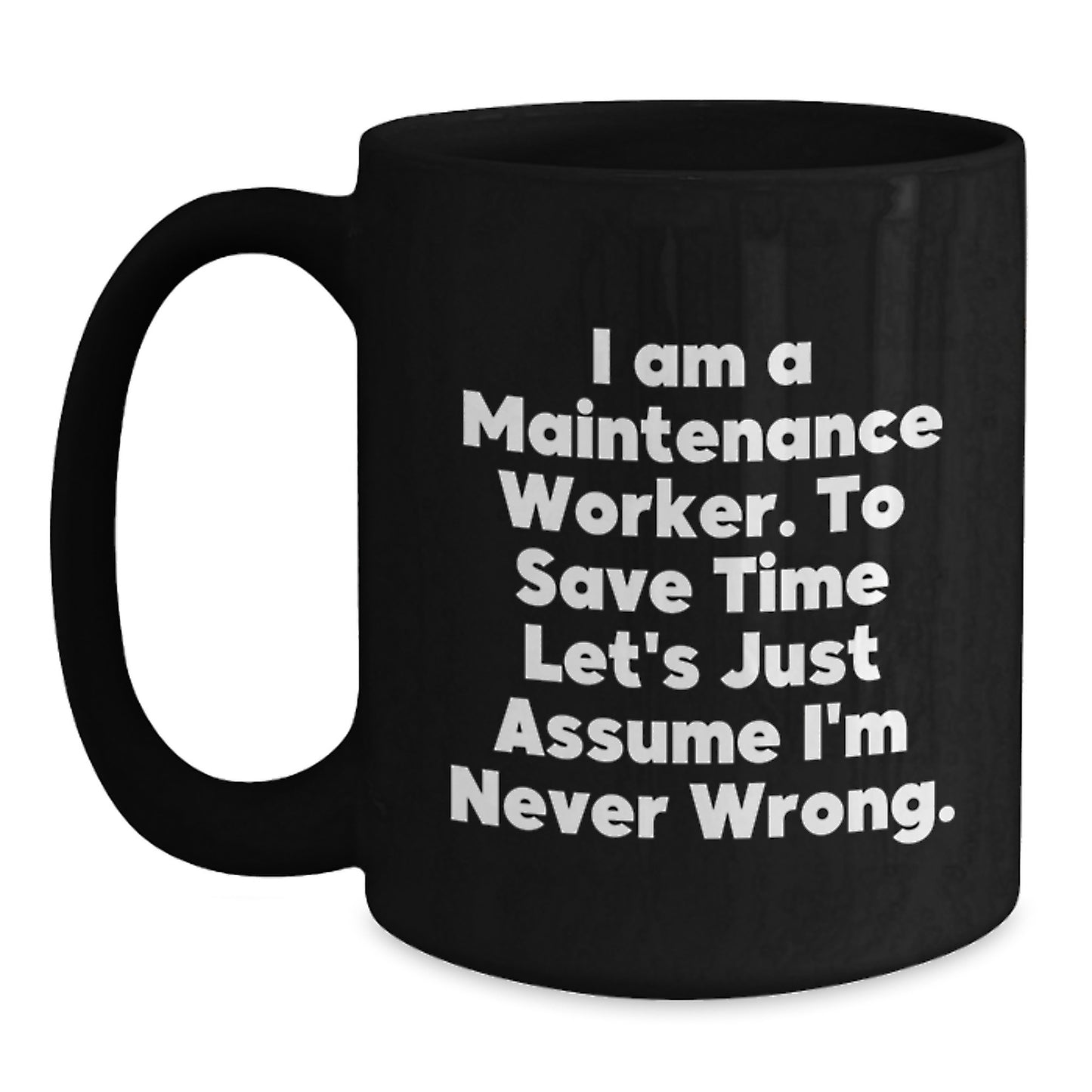 Maintenance Worker Keepsake Black Coffee Mug for Him Birthday Gift - Main