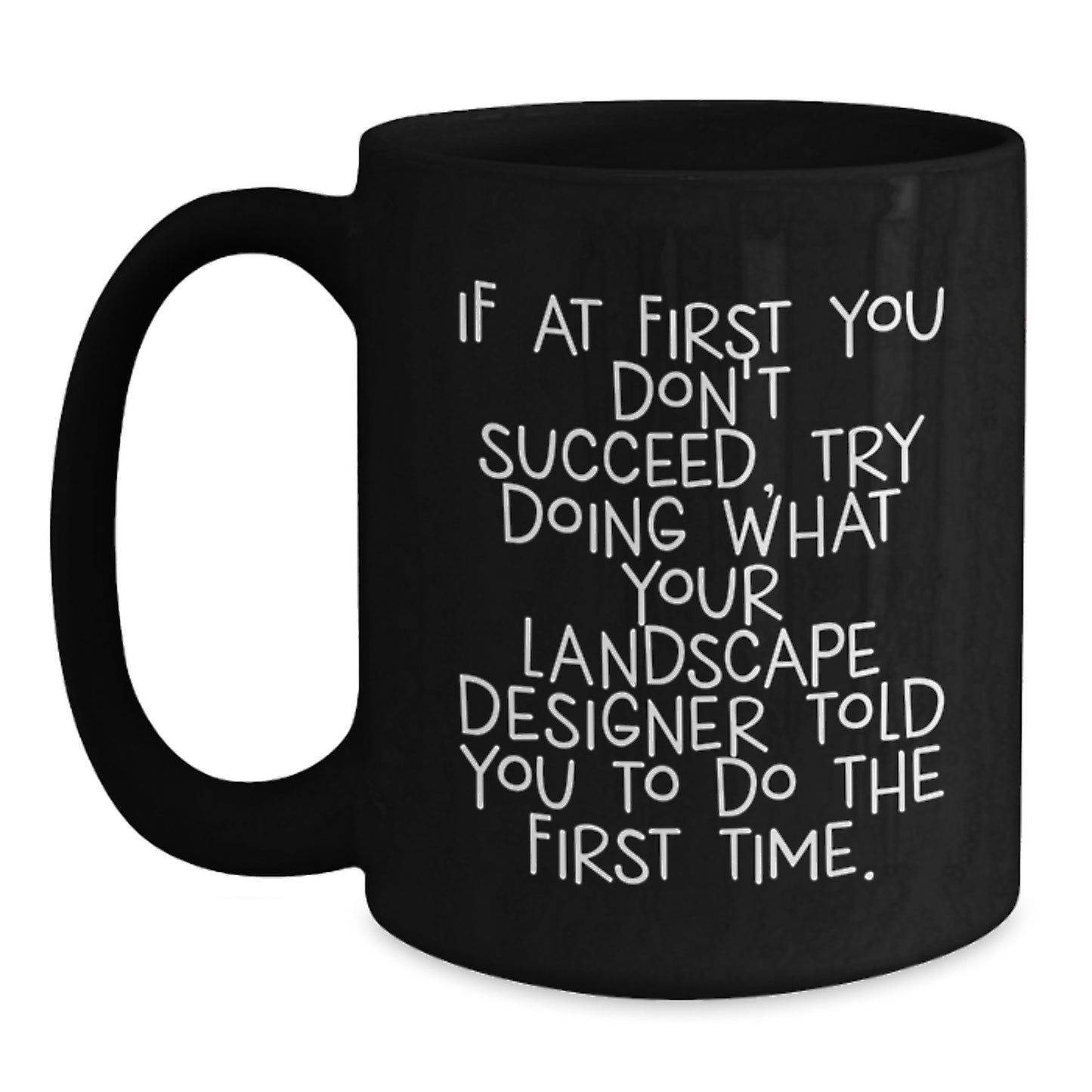 Landscape Designer Keepsake Mug for Him Birthday Gift Ceramic 11oz - Main