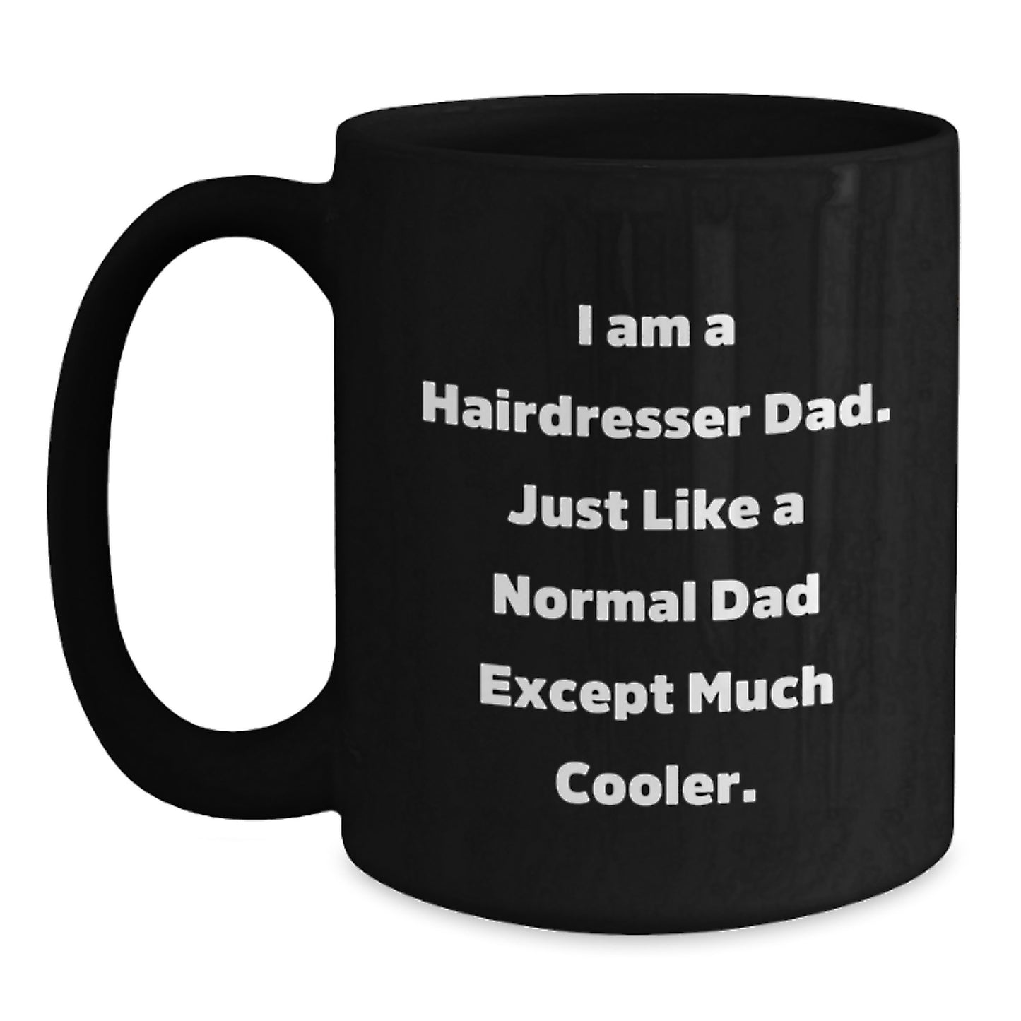 Birthday Gift for Her Hairdresser Dad Mug – Present Surprise - Main