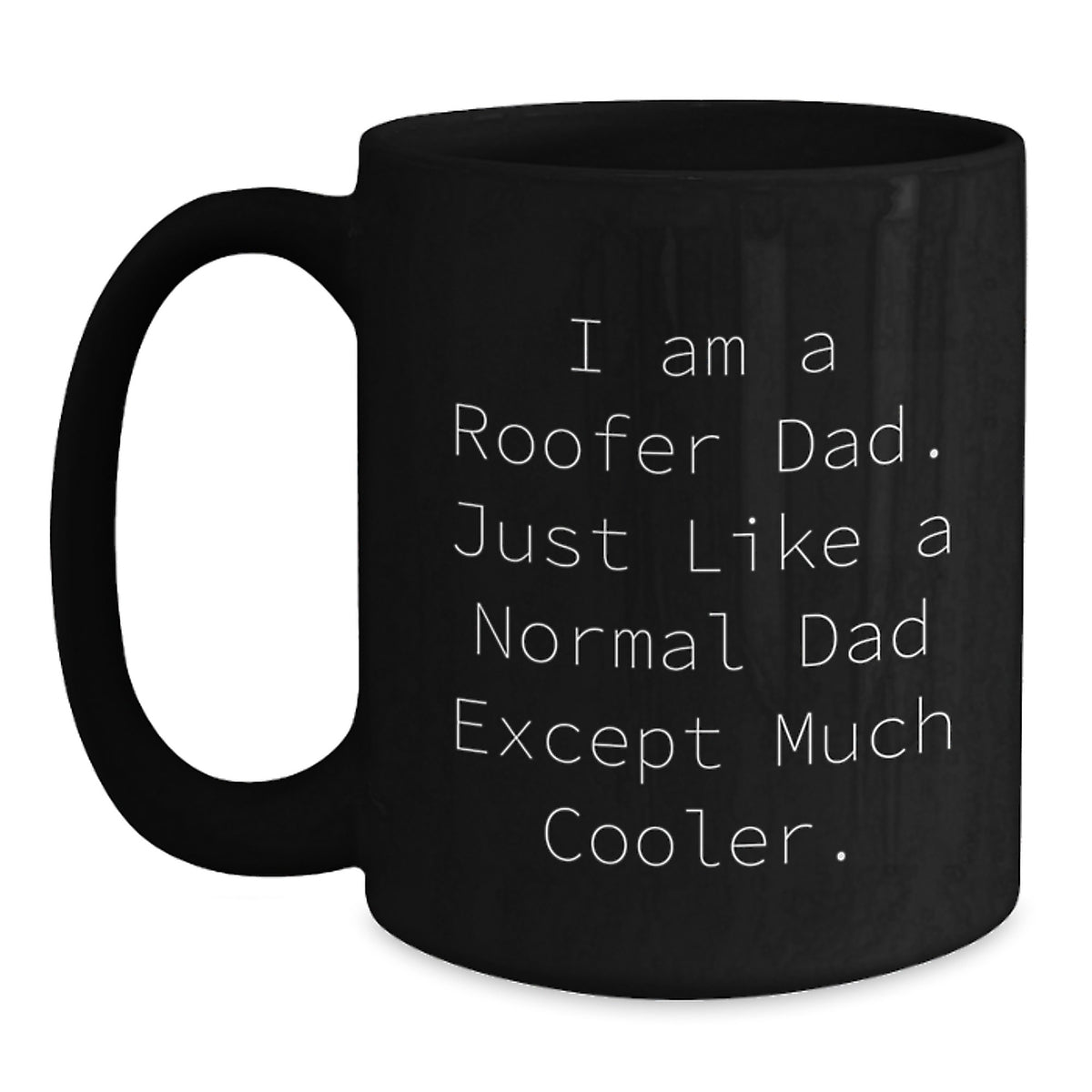 Roofer Gift For Him - A Cool Dad Keepsake Coffee Mug - Main