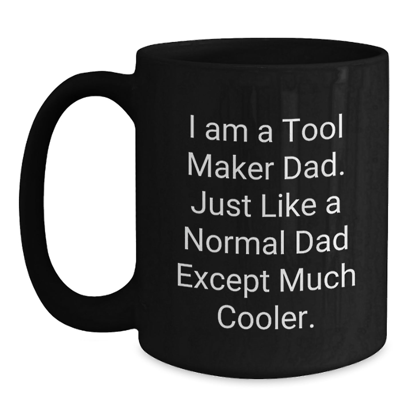 Birthday Gift Tool Maker Black Coffee Mug for Her Present - Main