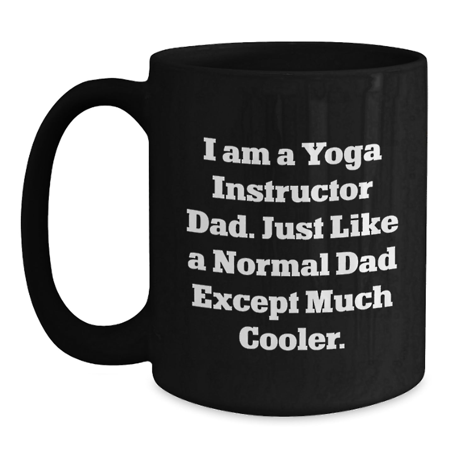 Yoga Instructor Keepsake Mug for Him Birthday Gift Black 11oz Ceramic - Main