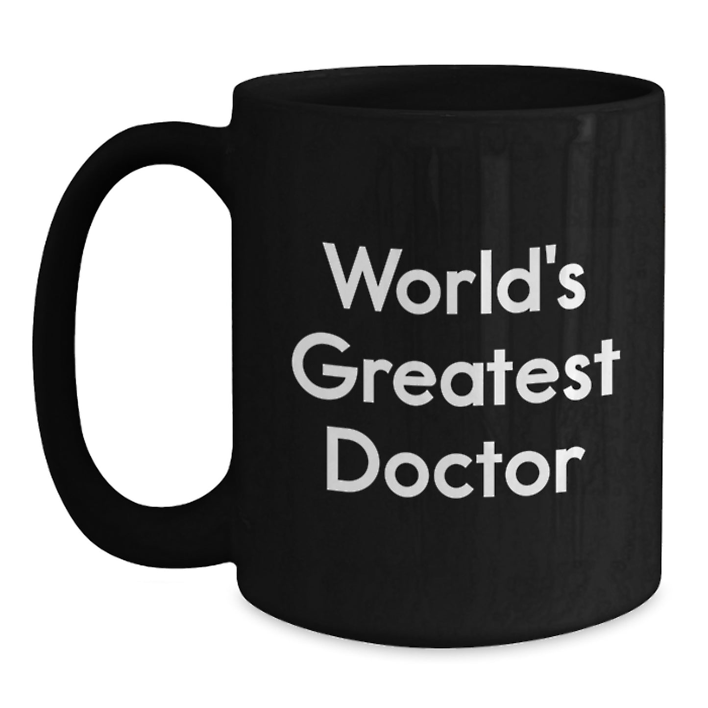 Funny World's Greatest Doctor Gifts for Doctors, Black Coffee Mug, Unique Christmas Memorable Presents for Men and Women - Main