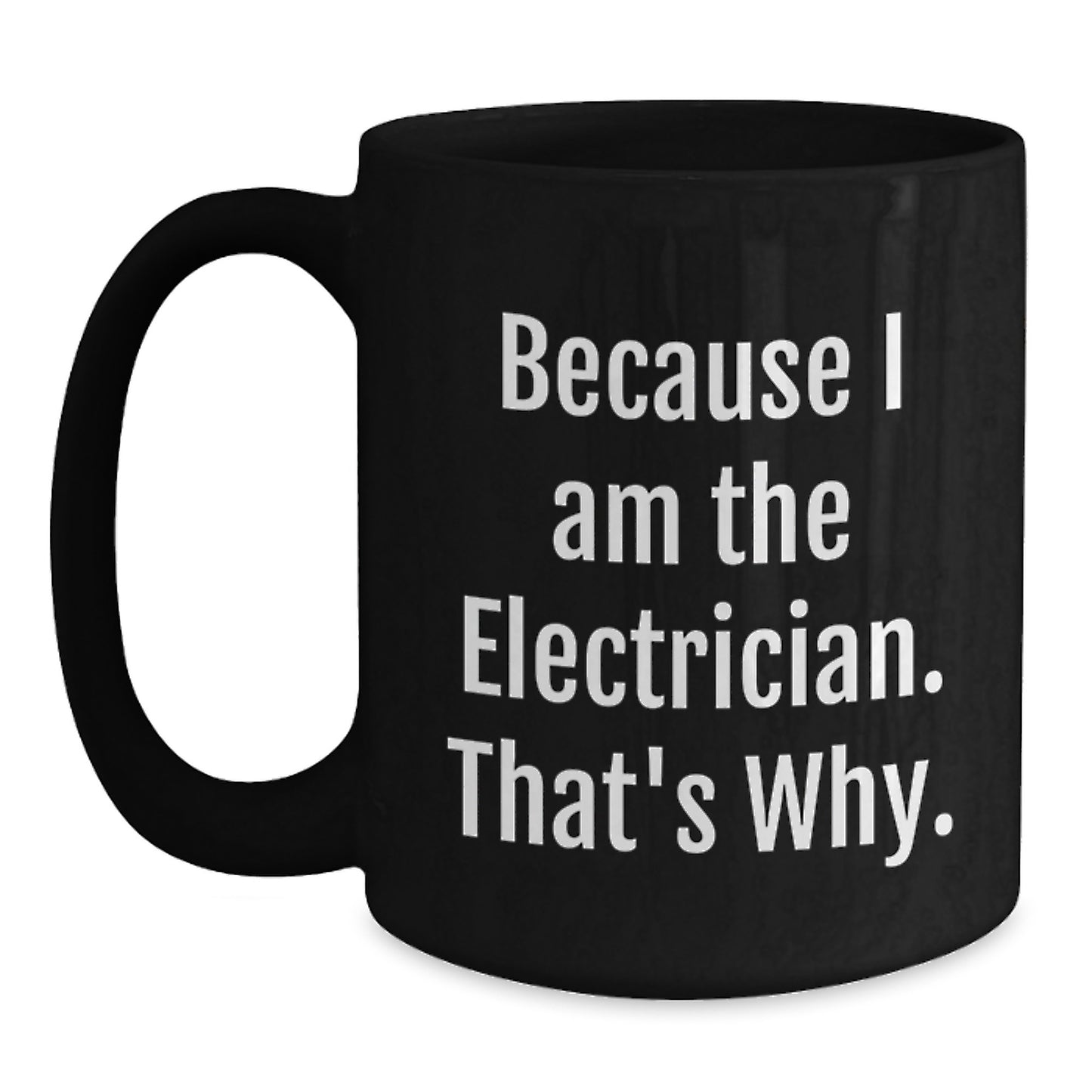 Birthday Gift for Her Electrician Black Coffee Mug Surprise Present - Main