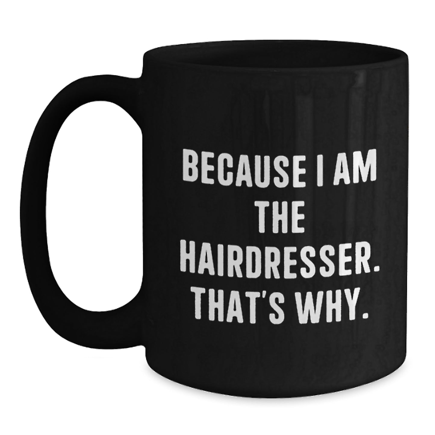 Birthday Gift for Her Hairdresser Black Coffee Mug Surprise Present - Main