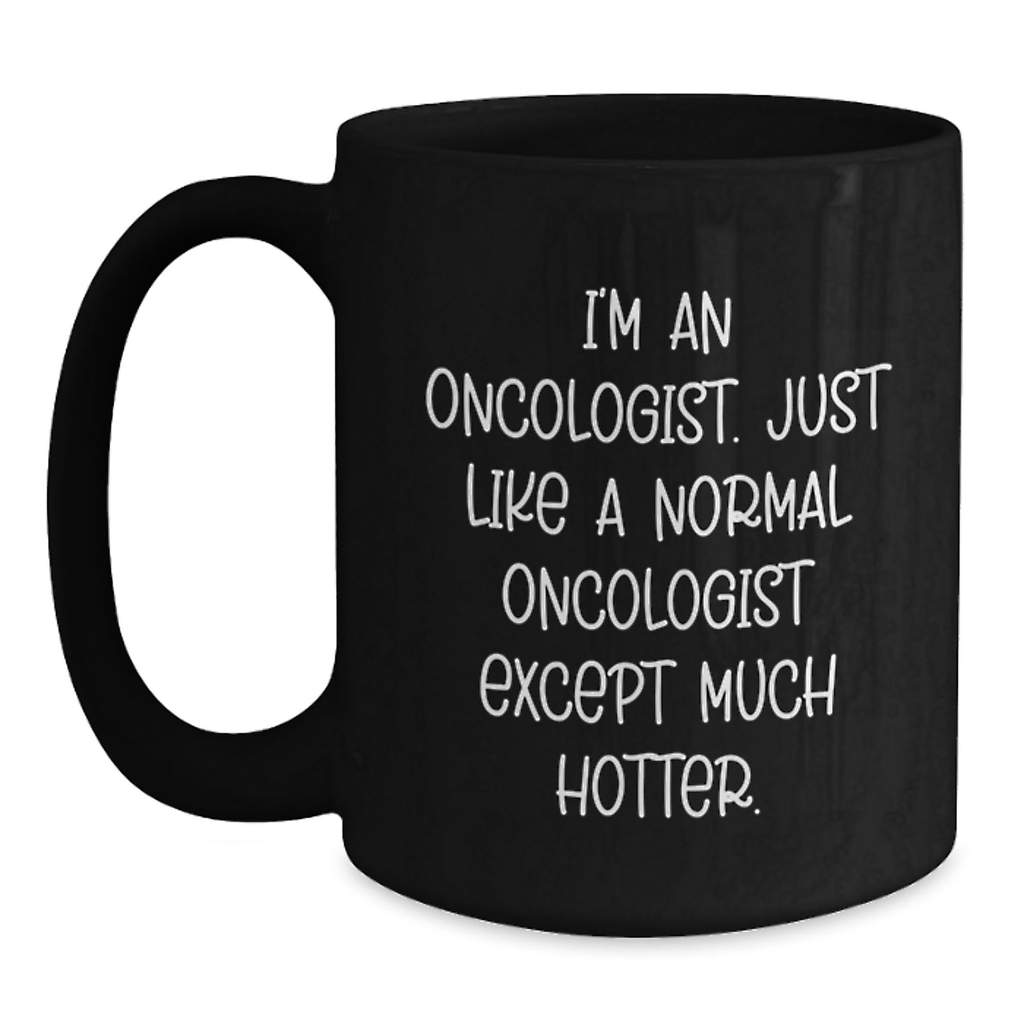 Funny Oncologist Black Coffee Mugs Gifts from Friends for Oncologist Christmas Unique Gifts - Main