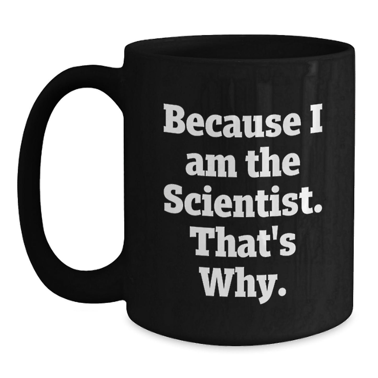 Scientist Keepsake Black Coffee Mug for Him 11oz Birthday Gift - Main