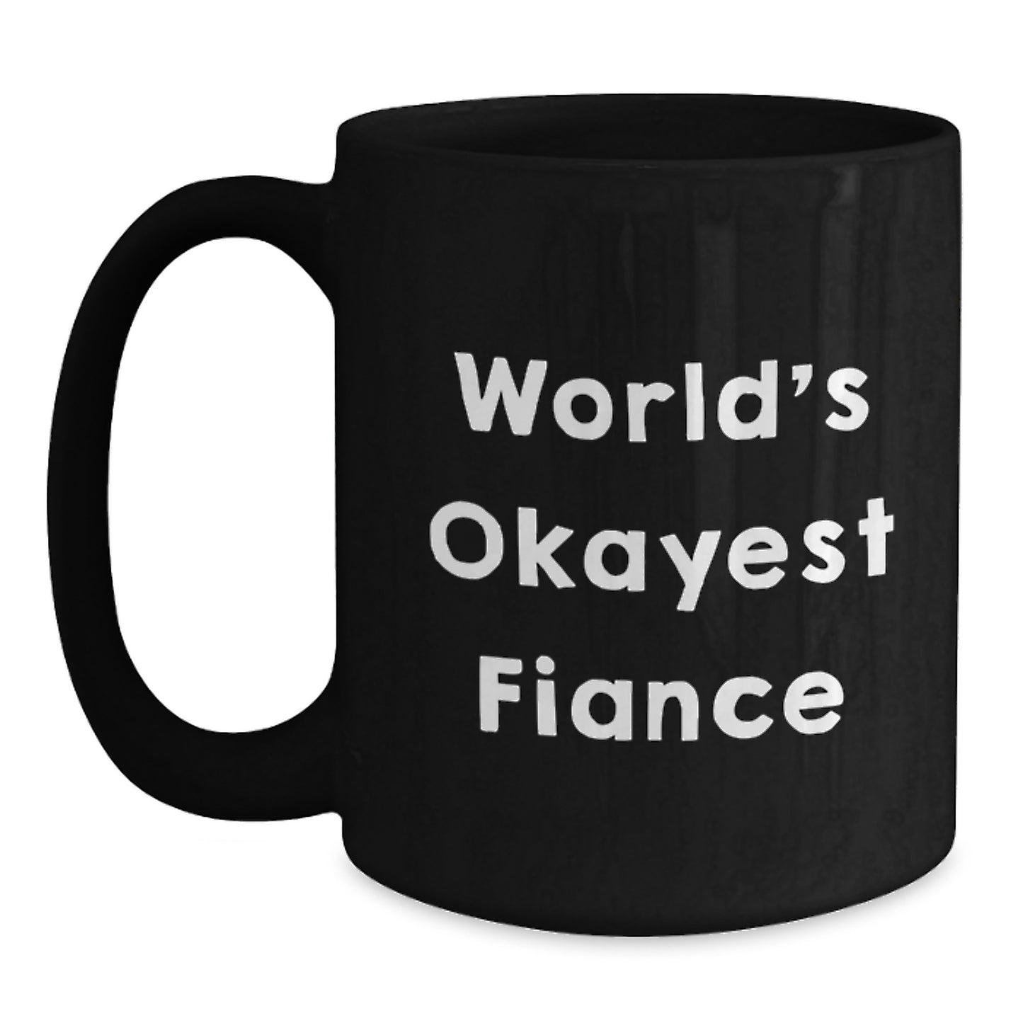 Fiance Novelty Black Coffee Mug for Friends Birthday Gift Playful - Main