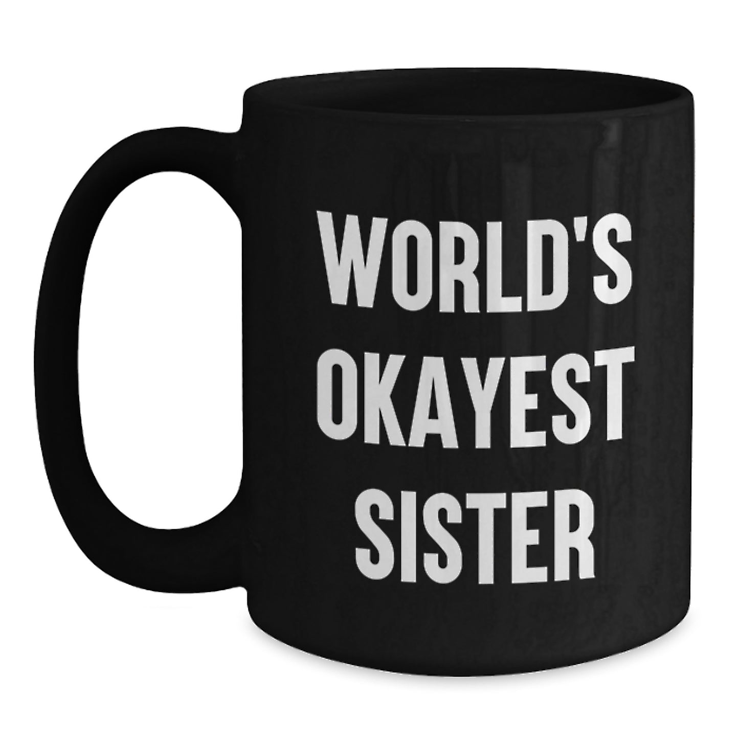 Sister Keepsake Black Coffee Mug for Her Birthday Gift - Main