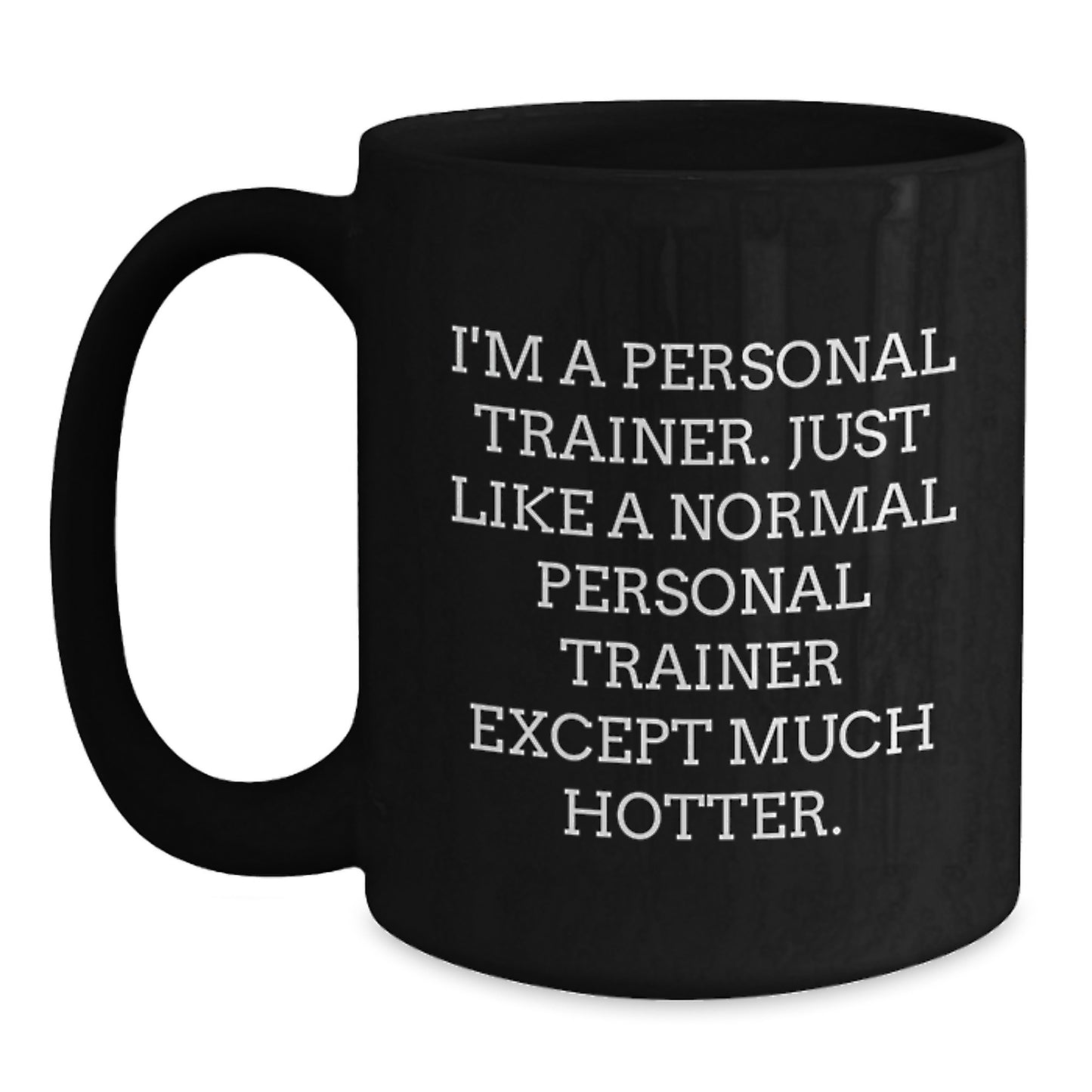 Funny Personal Trainer Gifts from Friends for Christmas Unique Gift Ideas Black Coffee Mug - Main