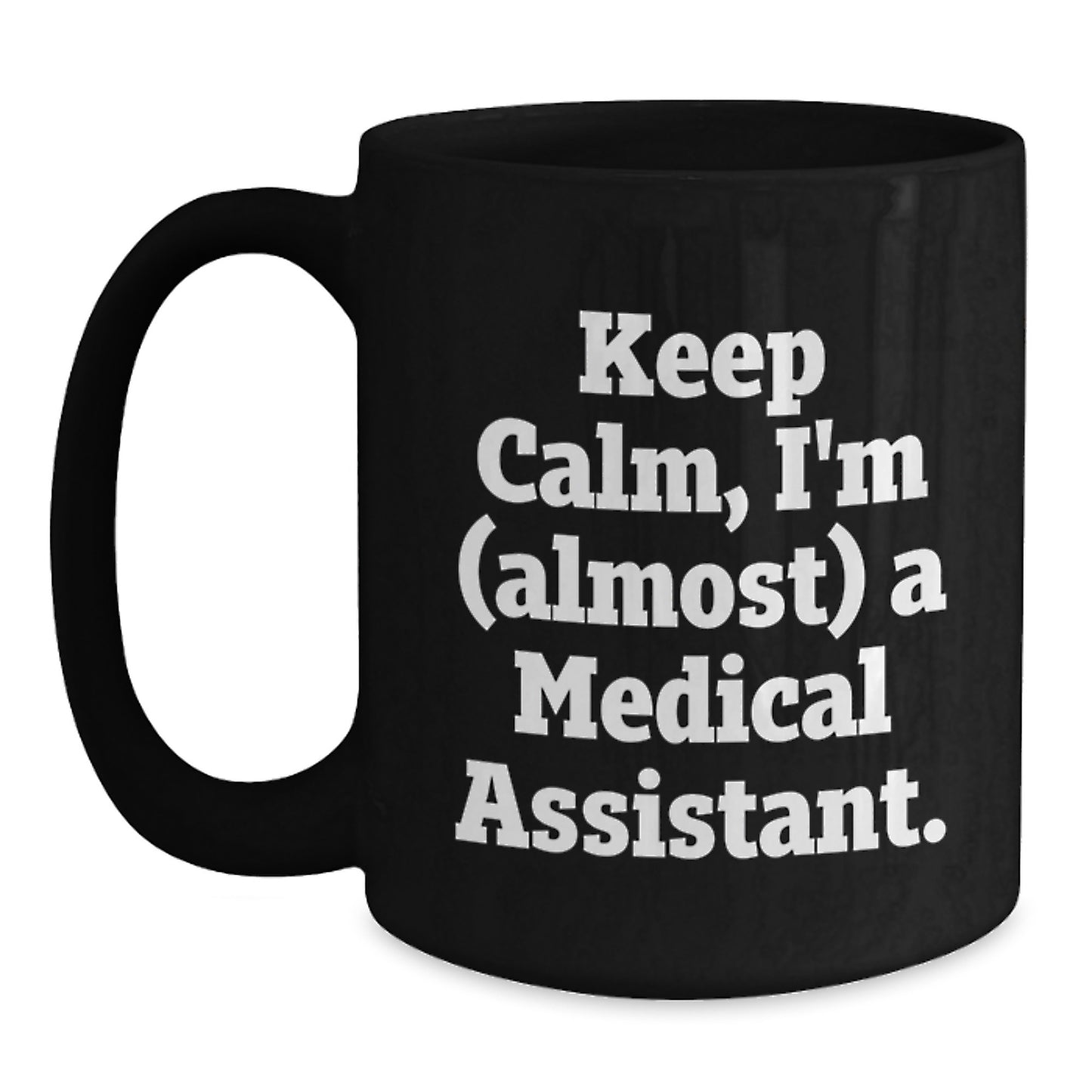 Premium Medical Assistant Keepsake Ceramic Mug for Him Birthday Gift - Main