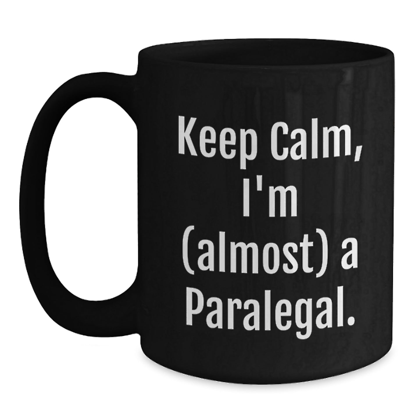 Sassy Paralegal Black Coffee Mug – Essential Birthday Gift for Neighbors - Main