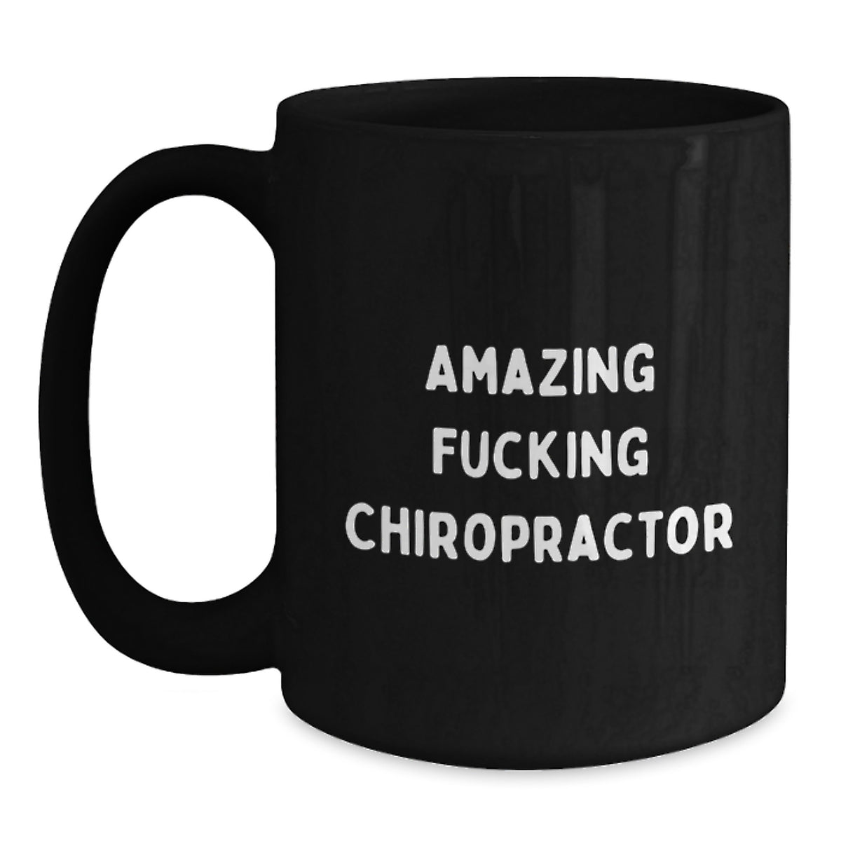 Chiropractor Gift for Him - Amazing Fucking Chiropractor Keepsake Mug - Main