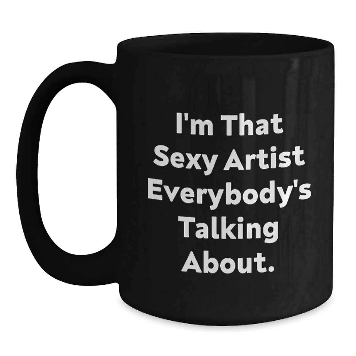 Christmas Gift for Her - Humorous Artist Coffee Mug Present - Main
