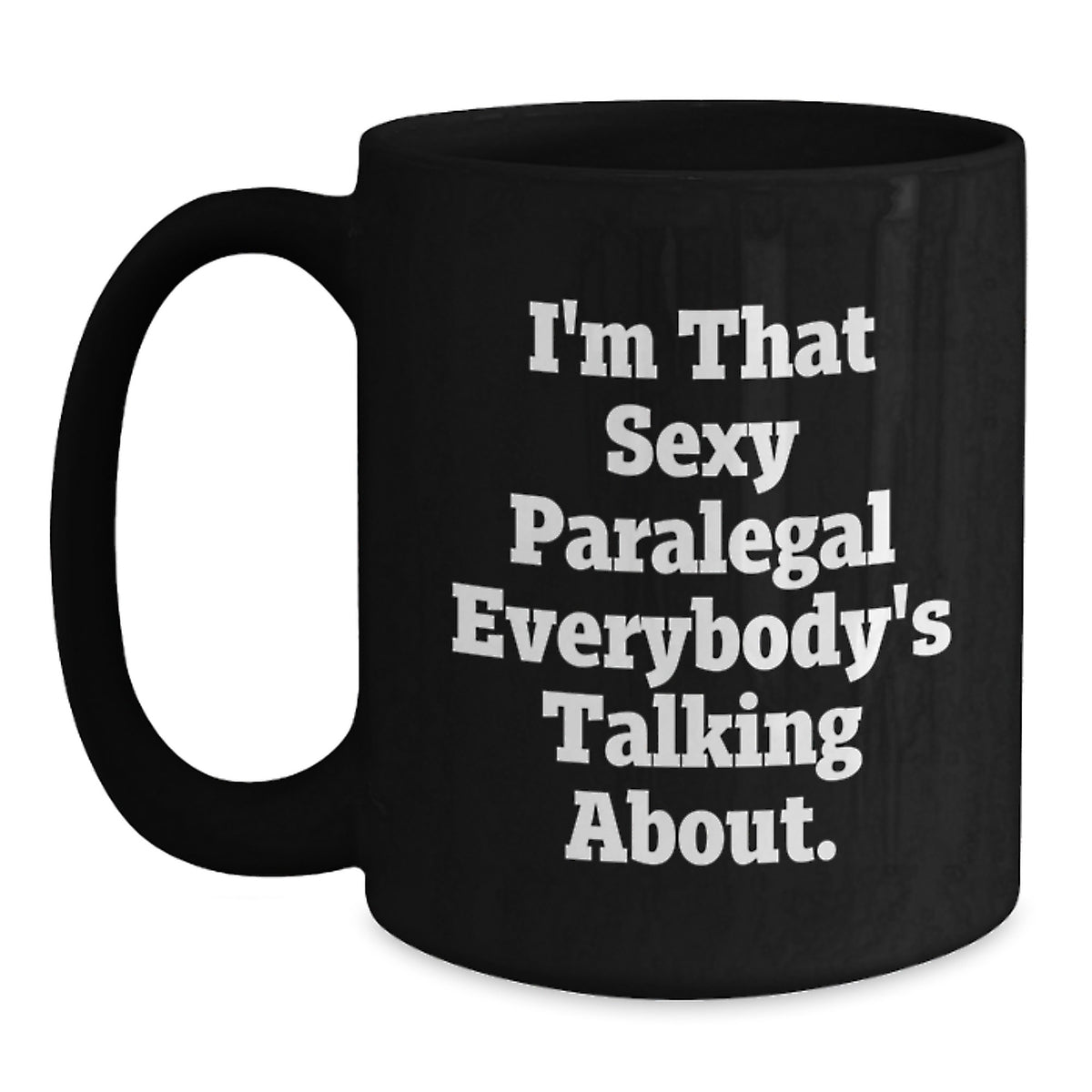 Witty Paralegal Gift for Friends - Novelty Coffee Mug Keepsake - Main