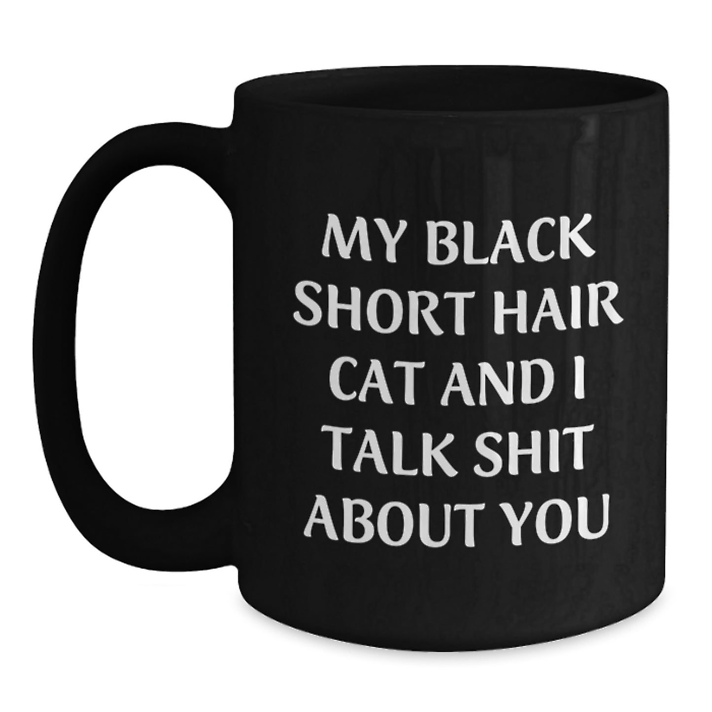 Funny Black Short Hair Cat Gifts for Christmas from Friends to Black Short Hair Cat Lovers - Main