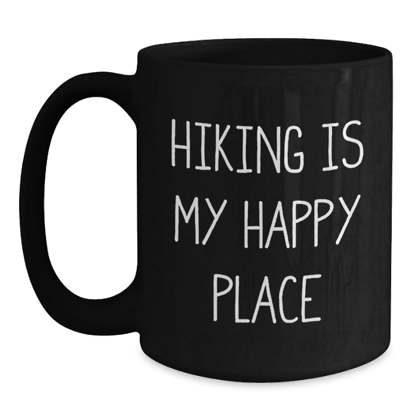Funny Hiking Gifts for Men on Father's Day Black Coffee Mug with 'Hiking Is My Happy Place' Quote - Main