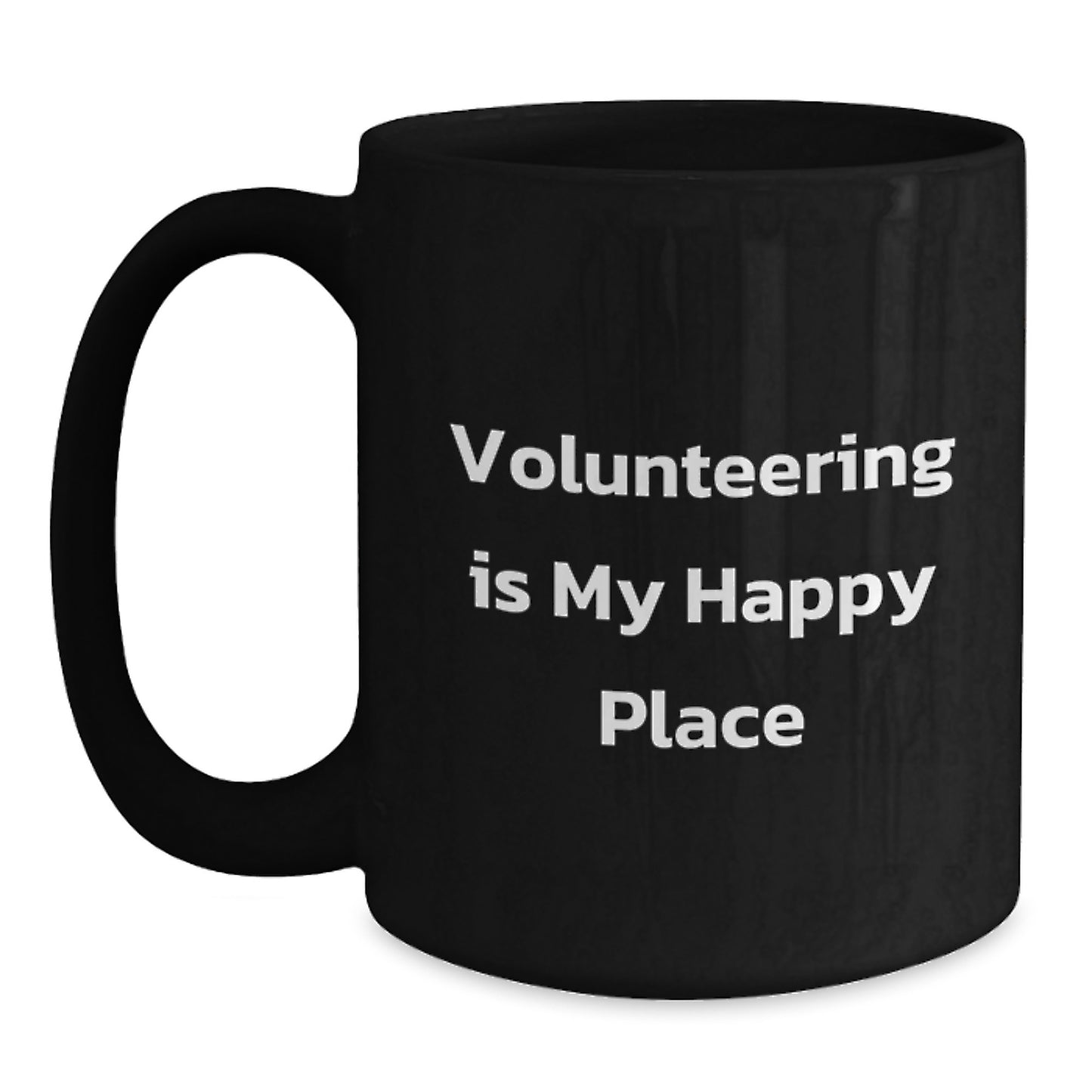 Funny Volunteering Gifts for Women - Black Coffee Mug with Quote 'Volunteering Is My Happy Place' - Valentine's Unique Gifts from Friends for Volunteering Enthusiasts - Main