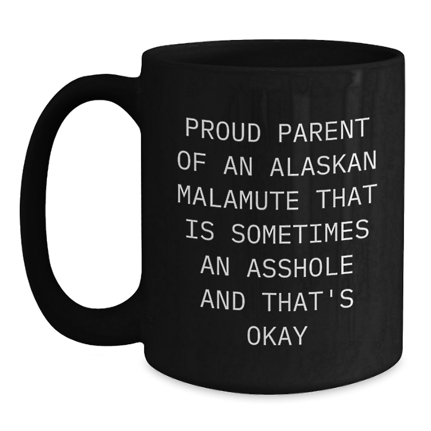 Funny Alaskan Malamute Dog Gifts for Dog Lovers - Black Valentine's Coffee Mug from Proud Parents - Main