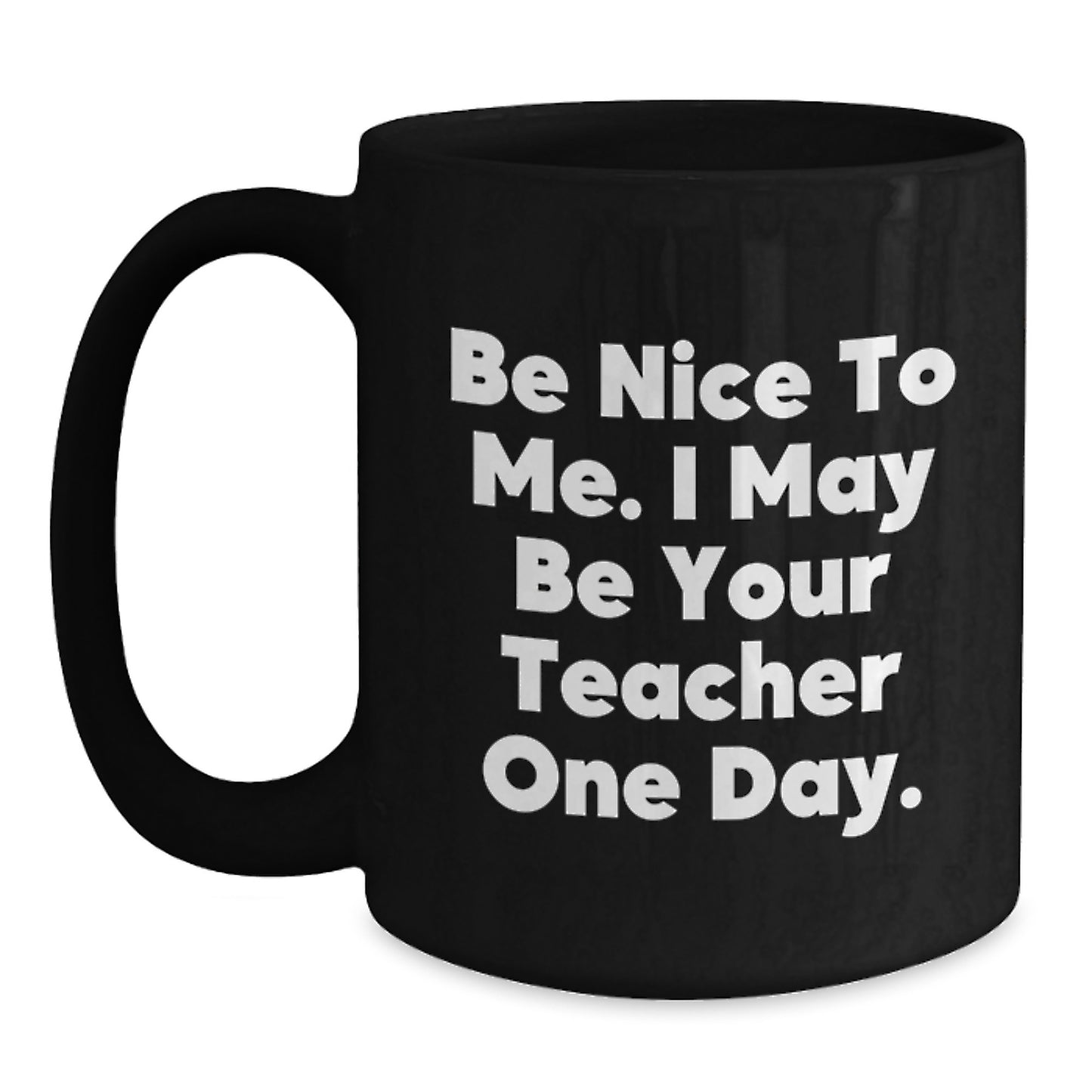 Funny Teacher Gifts for Men and Women, Black Coffee Mug with Inspirational Quote, Christmas Unique Gifts from Friends - Main