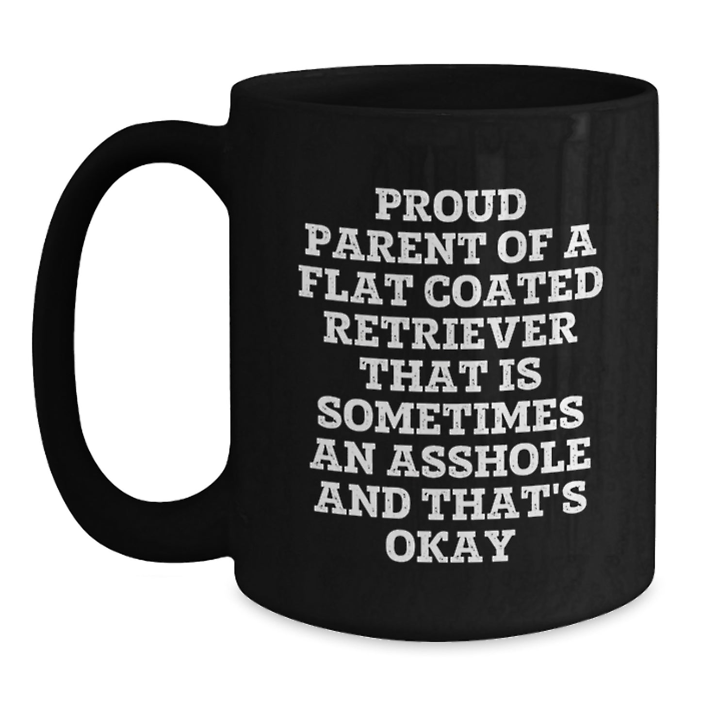 Funny Flat Coated Retriever Dog Lover Gifts from Valentine's Unique Mugs for Proud Parents - Main