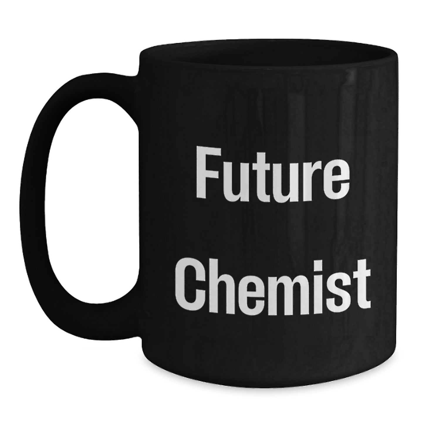 Funny Chemist Gifts from Men to Future Chemist Women Friends, Black Coffee Mug for Chemist Enthusiast, Inspirational Christmas Unique Gifts - Main
