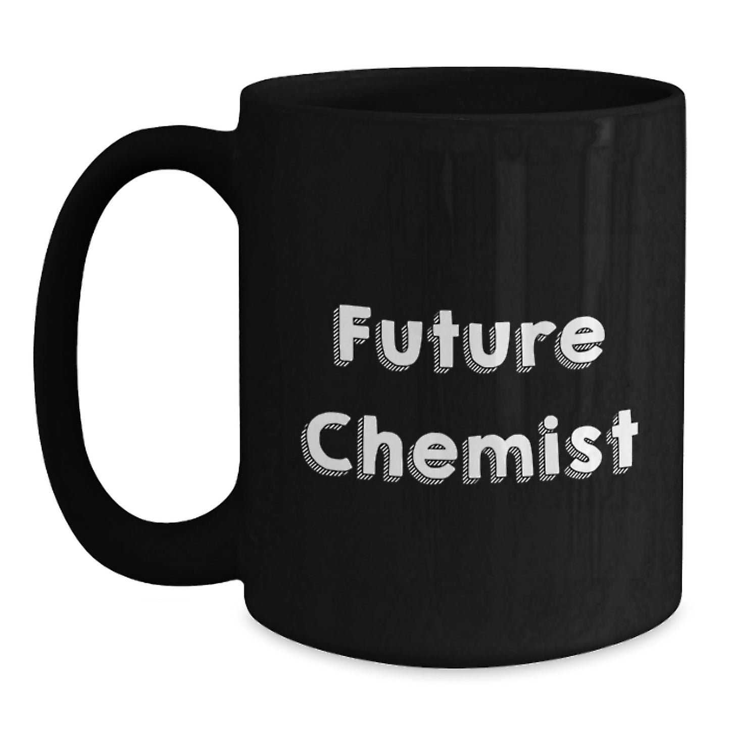Funny Quote Gifts for Chemist Friends, Black Coffee Mug for Christmas Unique Gifts, 'Future Chemist' Motivational Mug for Men - Main