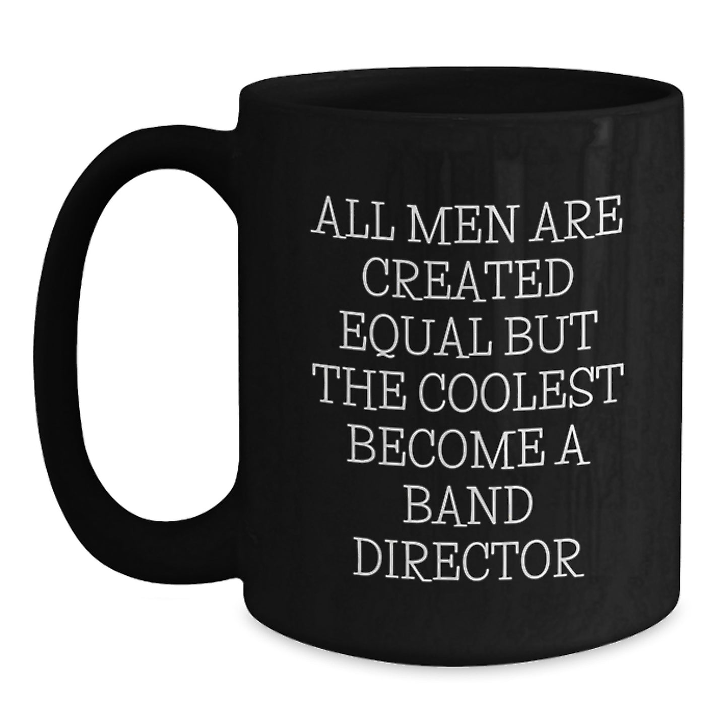 Band Director Keepsake Mug for Him Birthday Gift Ceramic 11oz Black - Main