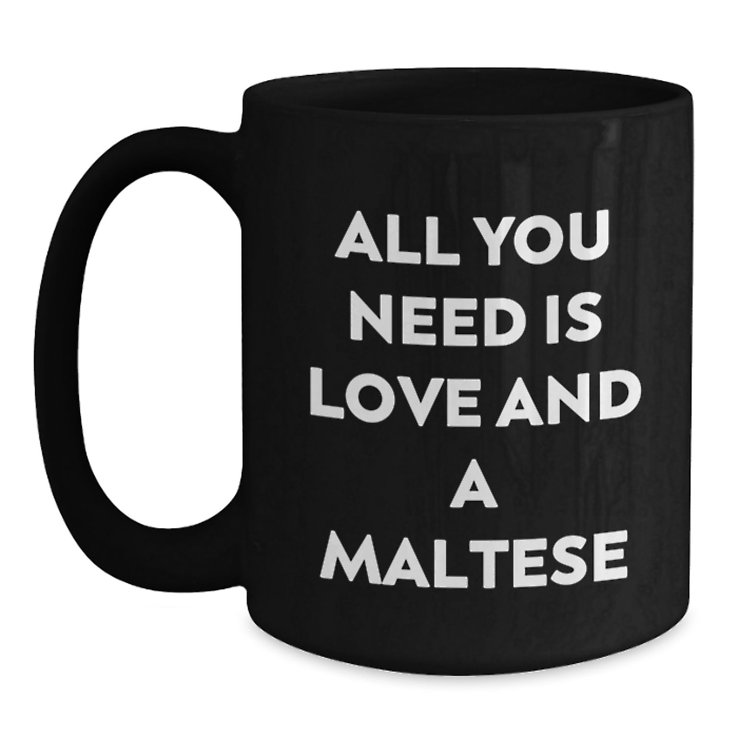 Maltese Dog Love Gifts for Friends, Funny Black Coffee Mug, Birthday Unique - Main