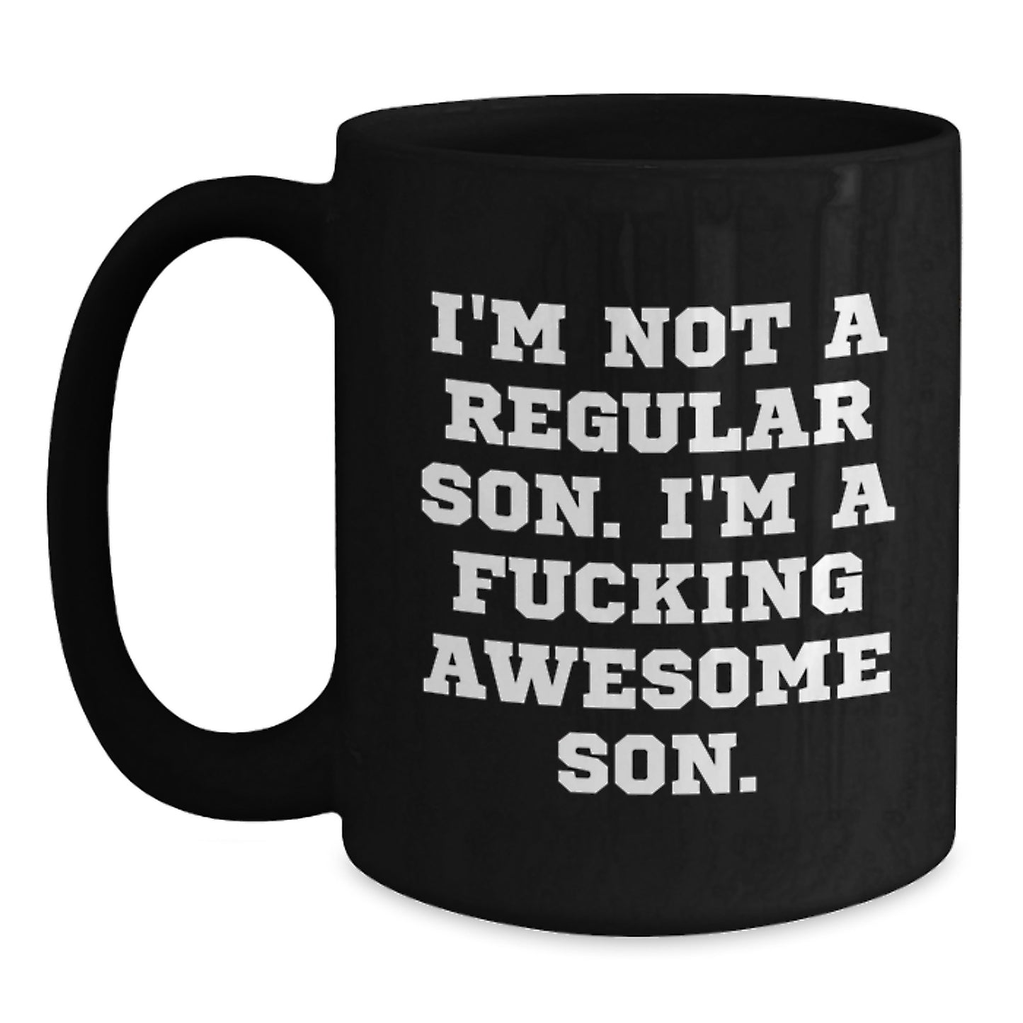 Funny Son Gifts from Mom Dad or Friends - I'm Not A Regular Son Black Coffee Mug - Unique Christmas Unique Gifts for Son - Main