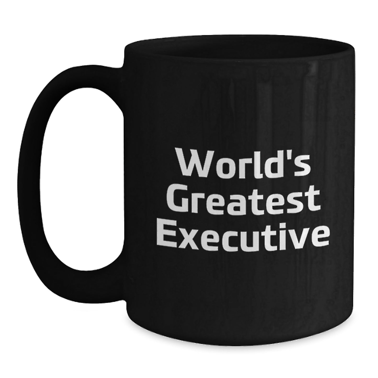 Funny Executive Black Coffee Mugs - Gifts from Coworkers to Executive - Valentine's Unique Gifts - Main