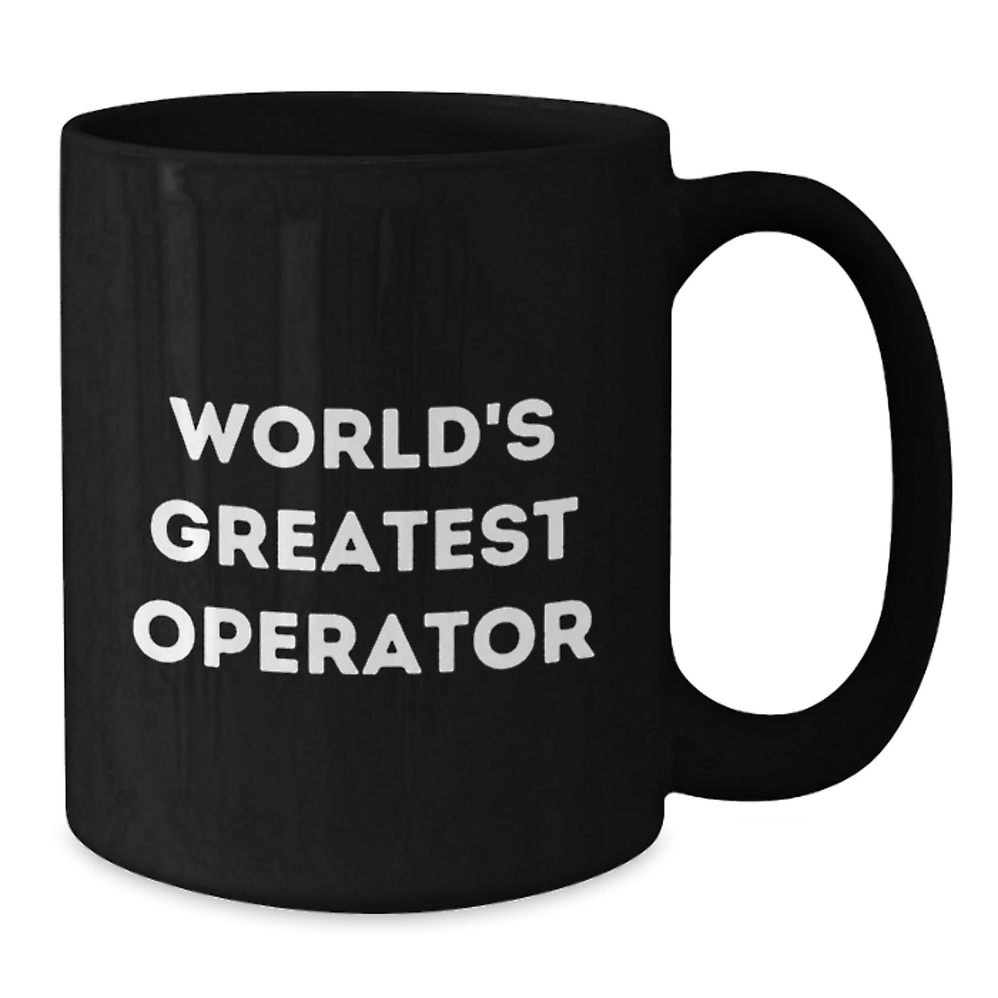 Operator Gifts from Friends - Funny 'World's Greatest Operator' Black Coffee Mug, Christmas Unique Gifts for Operator Men - Additional
