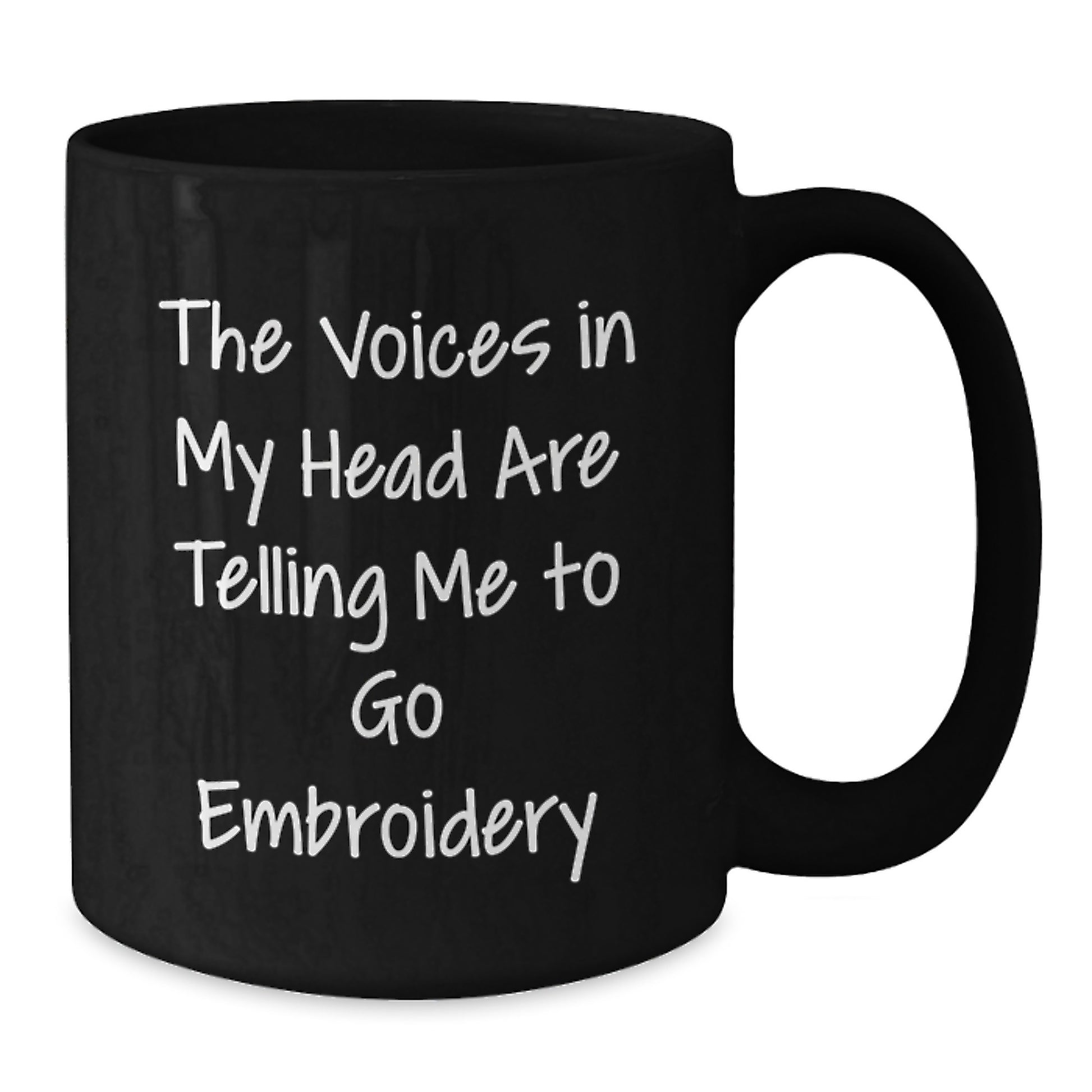Funny Embroidery Gifts for Embroidery Lovers, Black Coffee Mug with The Voices In My Head Are Telling Me To Go Embroidery Quote, Graduation Unique Gifts from Friends - Additional
