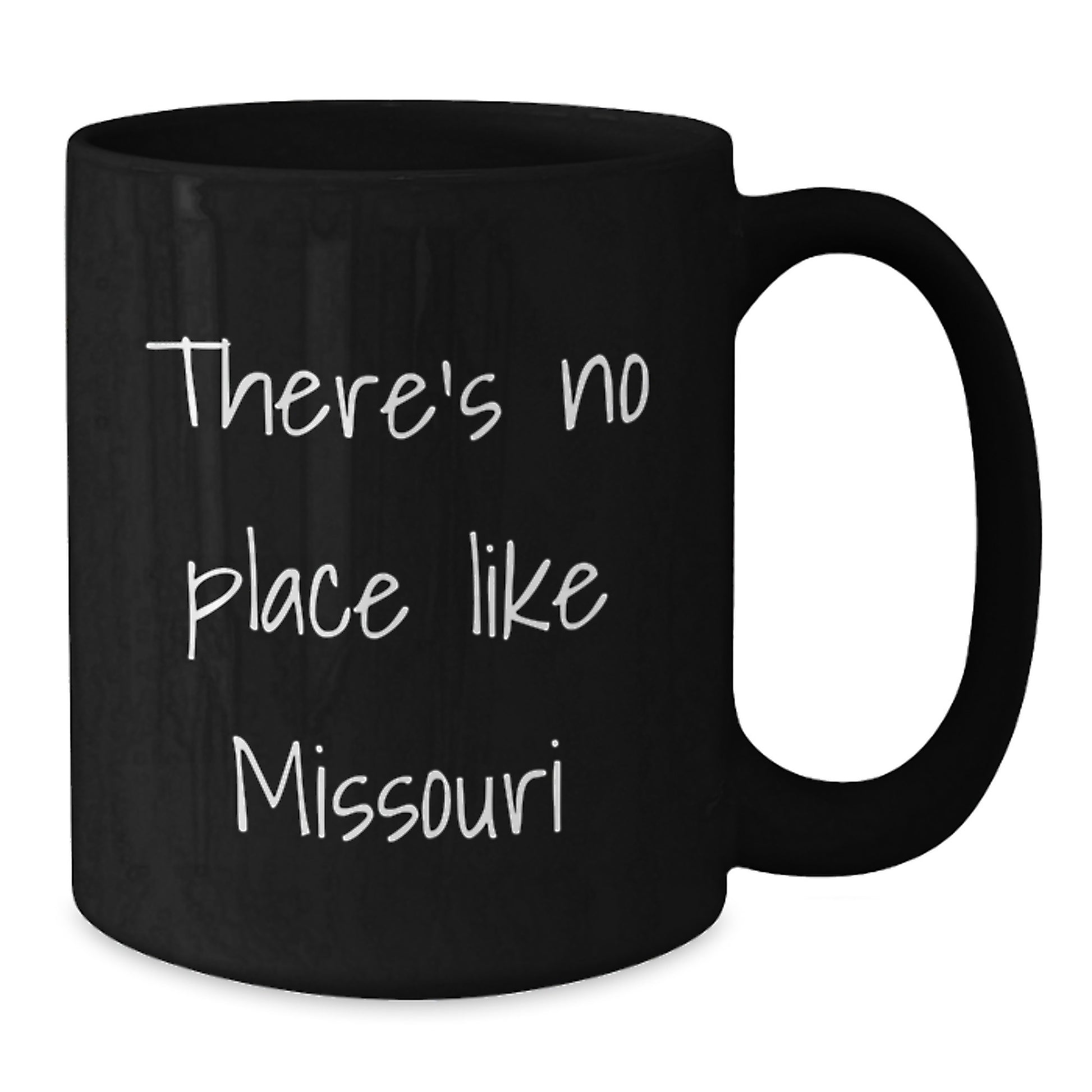Missouri Black Coffee Mug Gifts from Friends for Graduation Fun - 'There's No Place Like Missouri' Quote - Additional