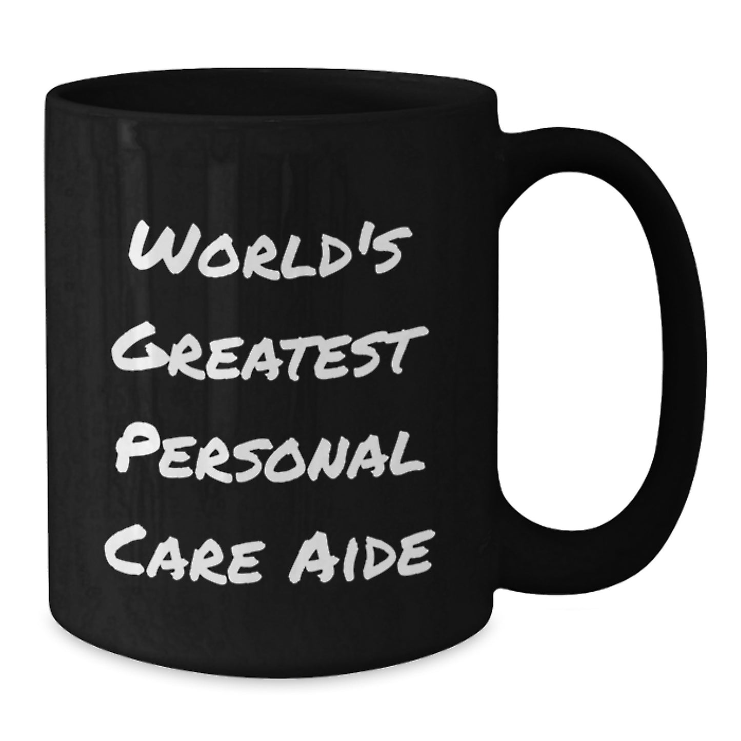 Funny Personal Care Aide Gifts from Men for Women Black Coffee Mug - 'World's Greatest' Quote Valentine's Unique Gifts - Additional