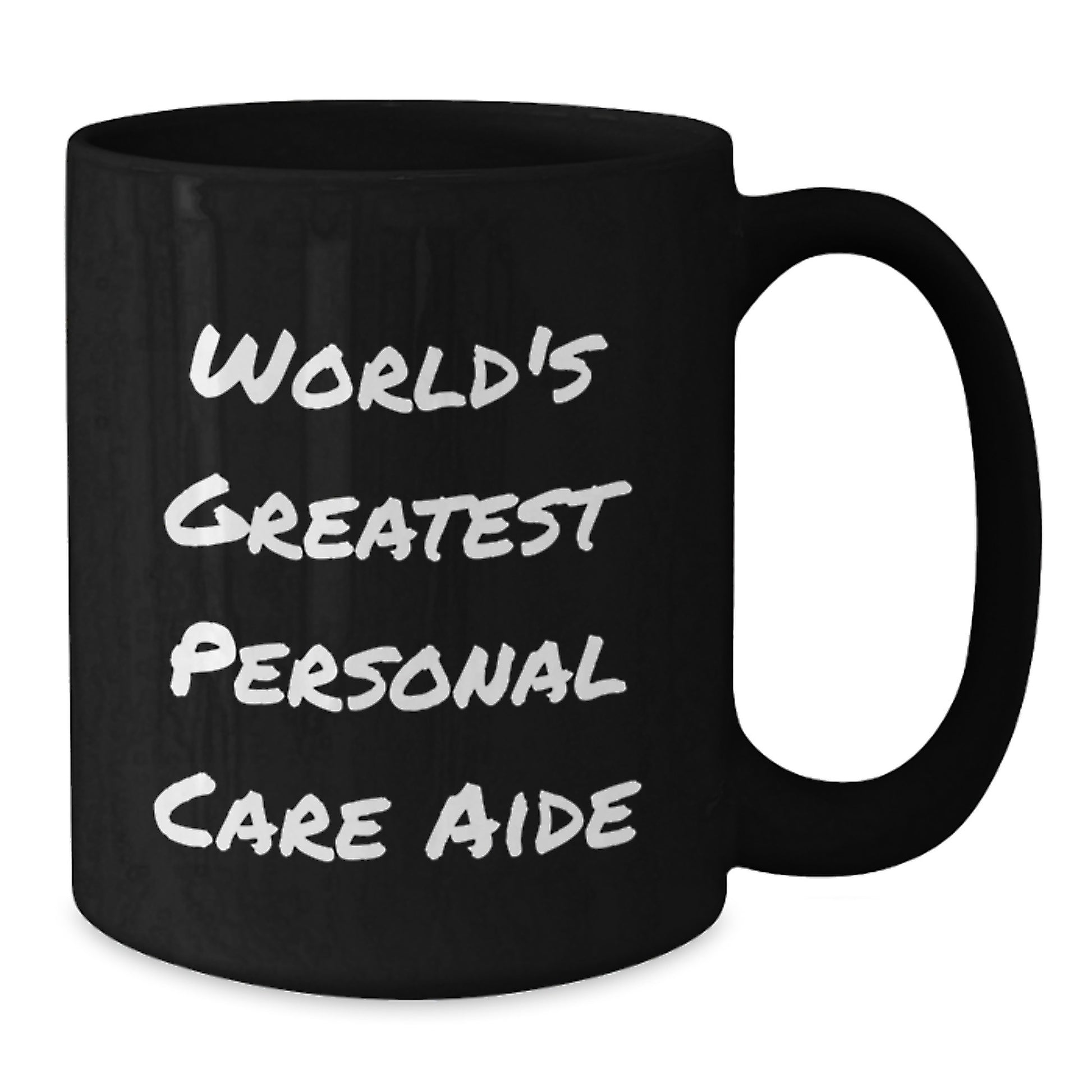 Funny Personal Care Aide Gifts from Men for Women Black Coffee Mug - 'World's Greatest' Quote Valentine's Unique Gifts - Additional