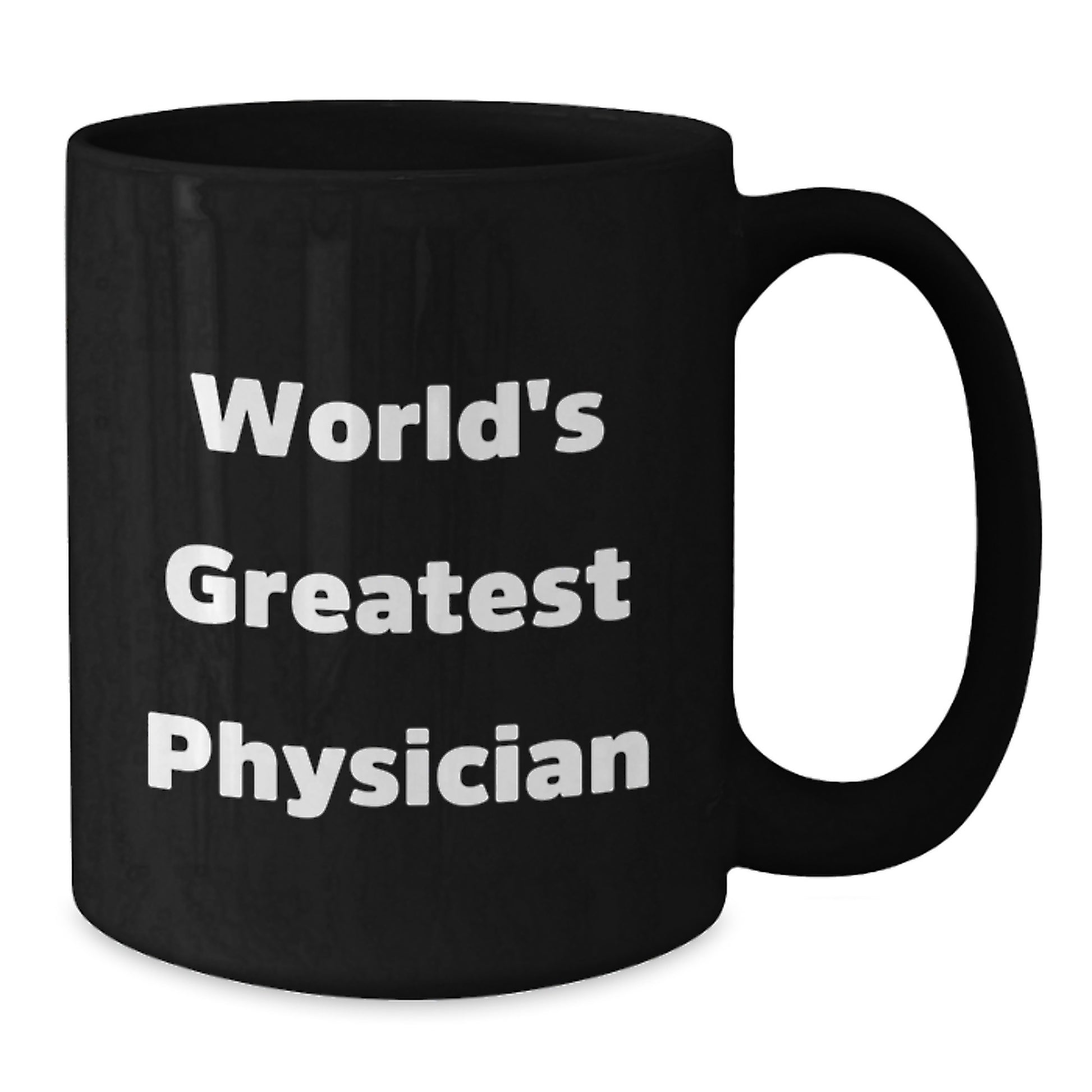 Funny Physician Gifts from Friends, World's Greatest Physician, Black Coffee Mug for Men and Women, Christmas Unique Presents - Additional