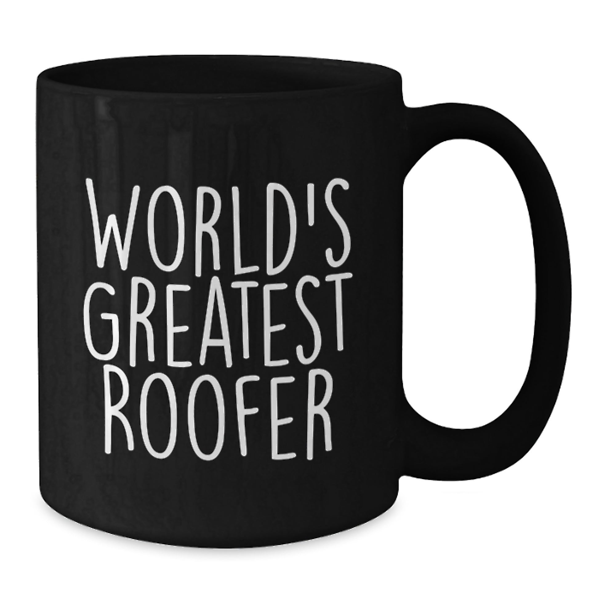 Funny Roofer Gifts for Men, World's Greatest Roofer Black Coffee Mug, Christmas Unique Gifts from Friends - Additional