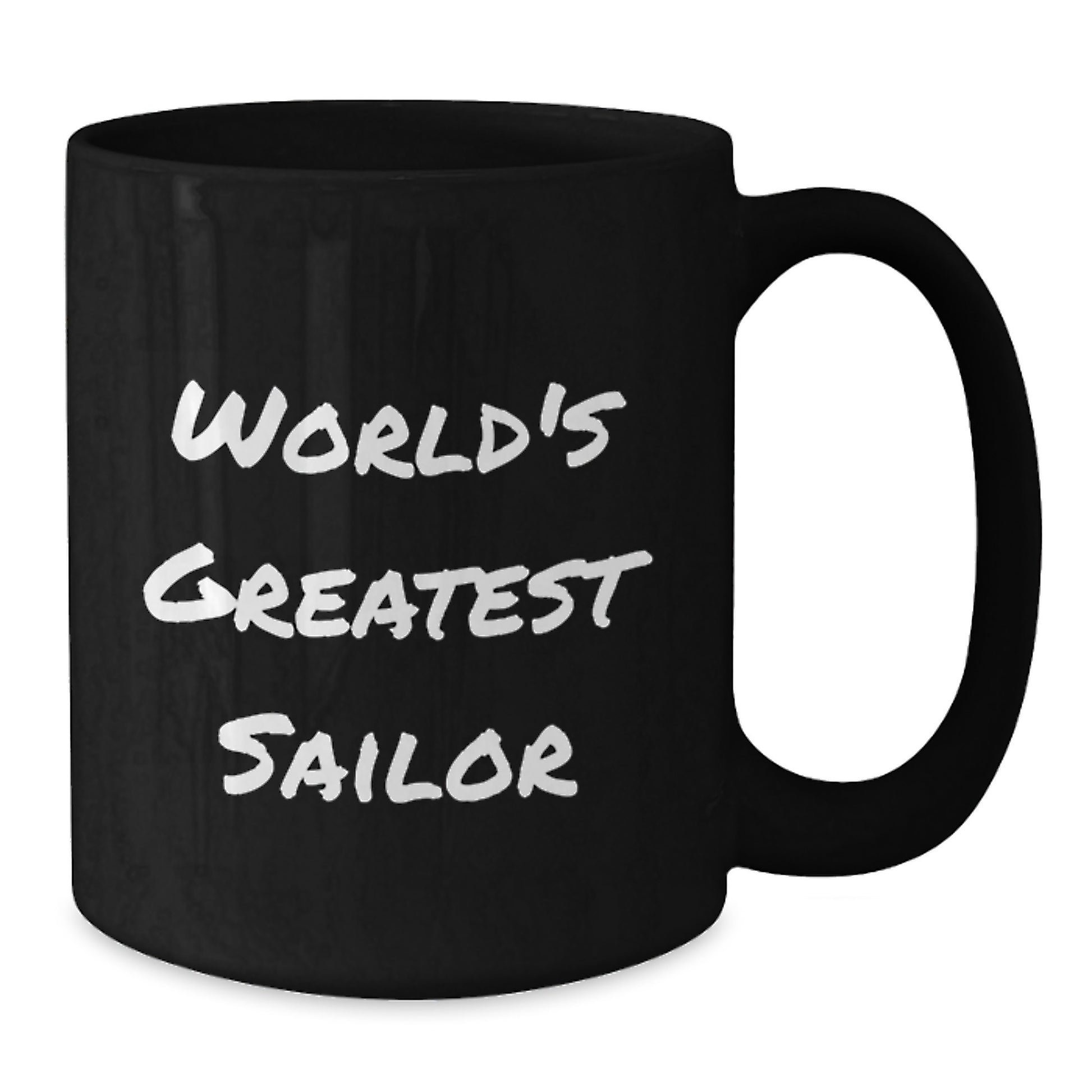 World's Greatest Sailor Funny Quote Sailor Gifts for Christmas Unique Black Coffee Mugs from Friends - Additional