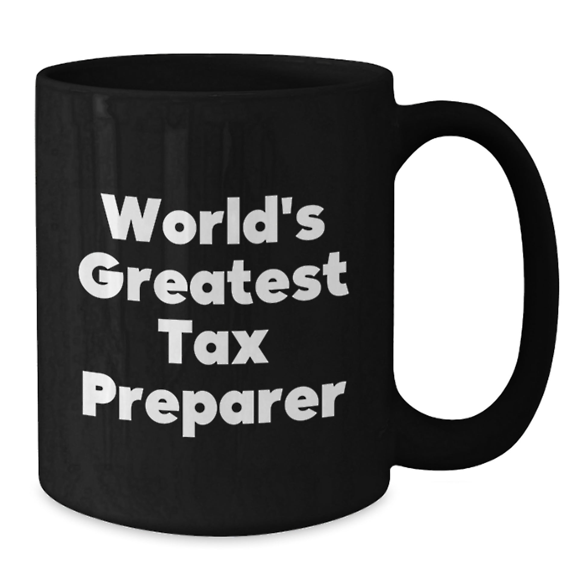 Tax Preparer Gifts, World's Greatest Quote, Funny Black Coffee Mug, Birthday Unique Gifts from Friends to Coworkers - Additional