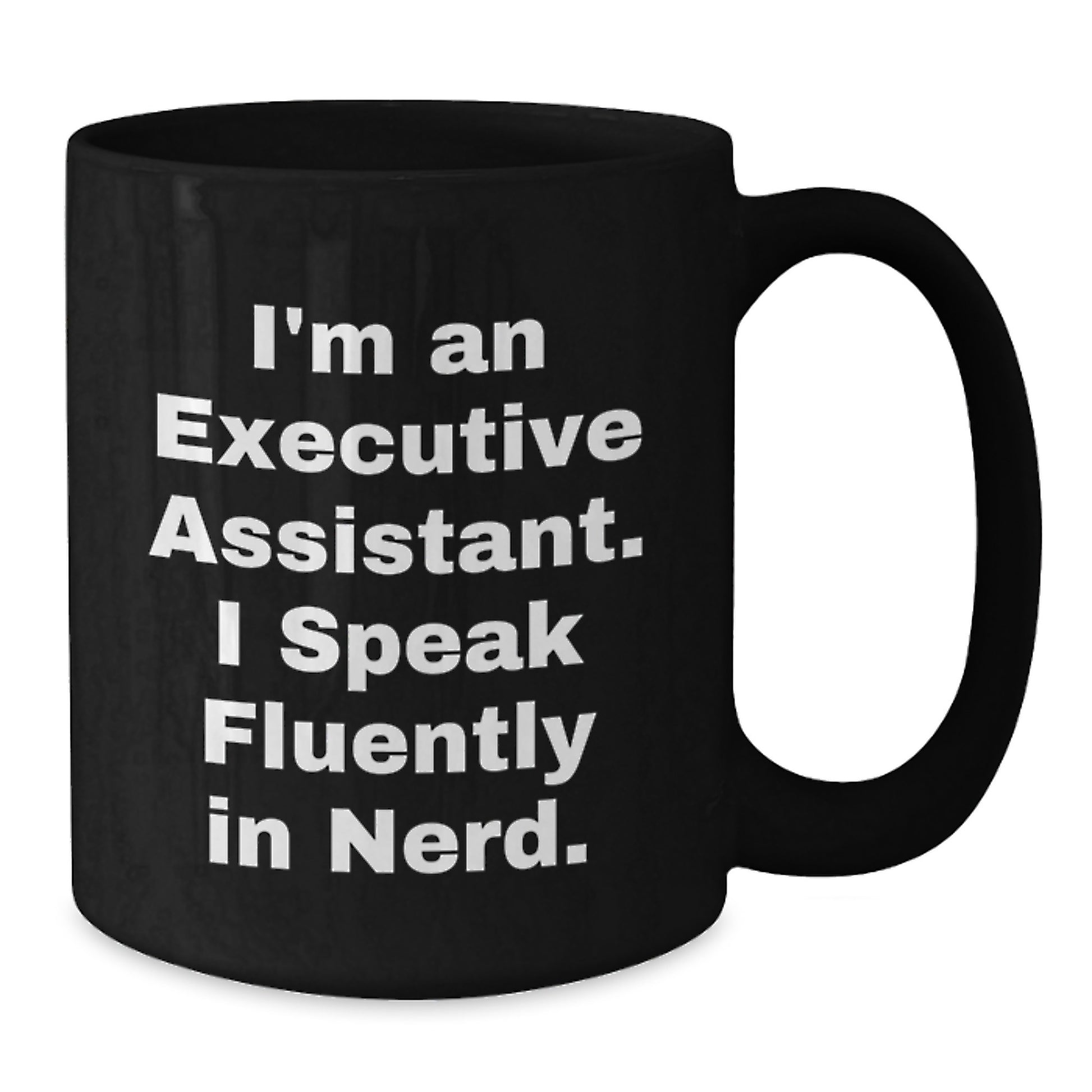 Funny Executive Assistant Gift for Men or Women, Black Coffee Mug - 'I Speak Fluently In genius.' from Friends or Family, Christmas Unique Gifts - Additional