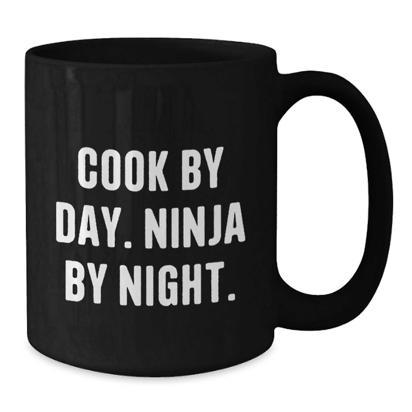 Funny Quote Cook Black Coffee Mugs, Unique Christmas Unique Gifts from Men to Cook Lovers, 11oz or 15oz Ceramic Mugs - Additional
