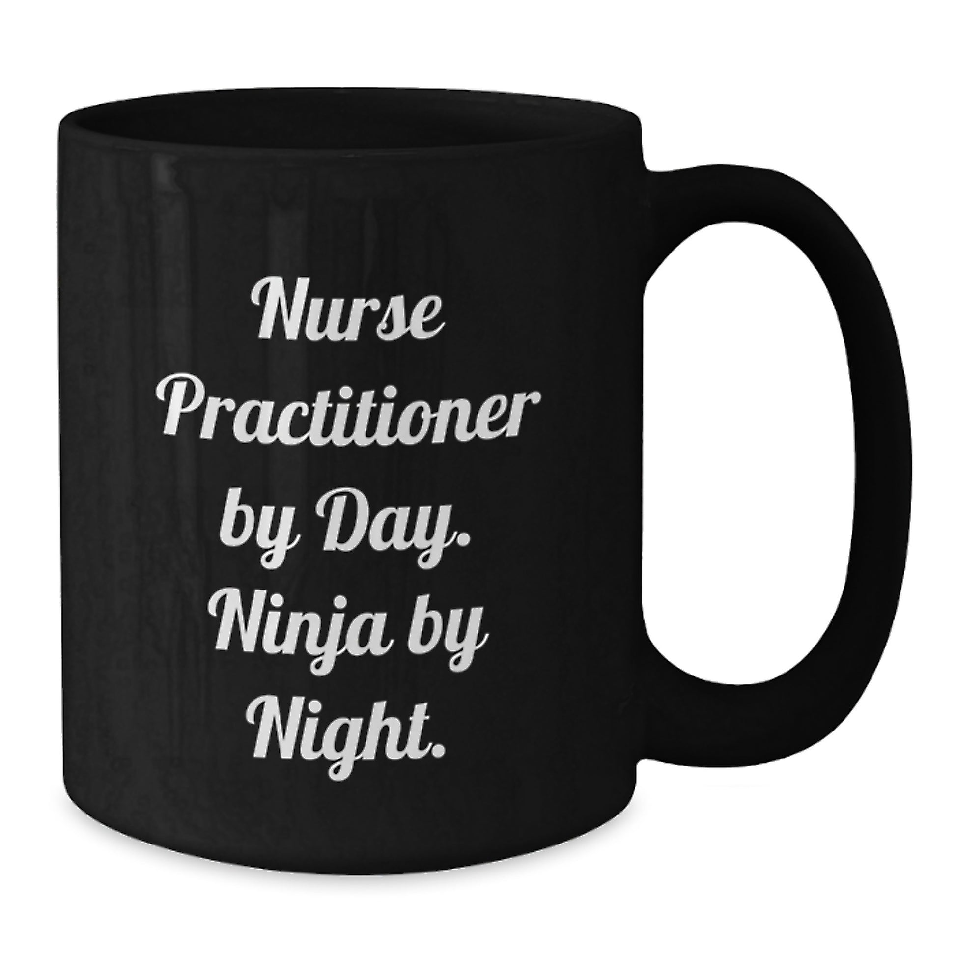 Funny Nurse Practitioner Gifts, Black Coffee Mug for Nurse Practitioner, Gifts from Friends for Christmas - Additional