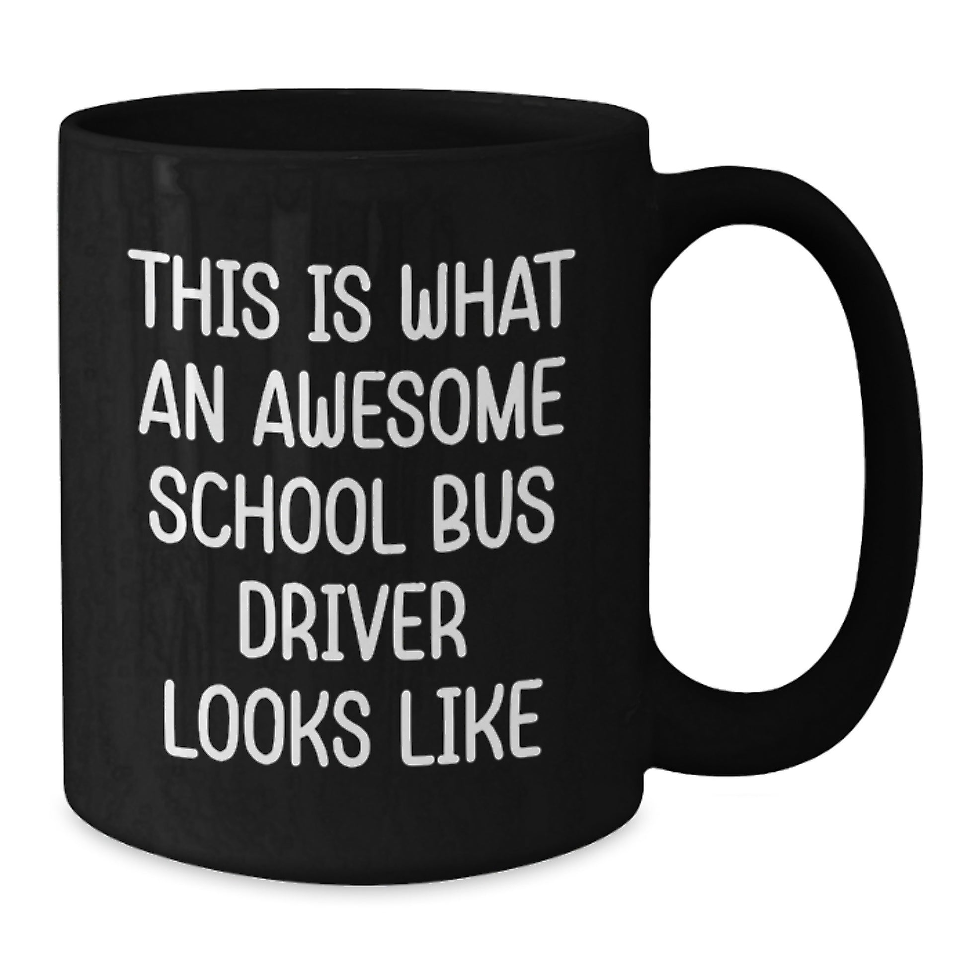 Funny Gifts for School Bus Driver, Inspirational School Bus Driver Coffee Mug, Christmas Unique Presents from Friends to Family for Men and Women - Additional