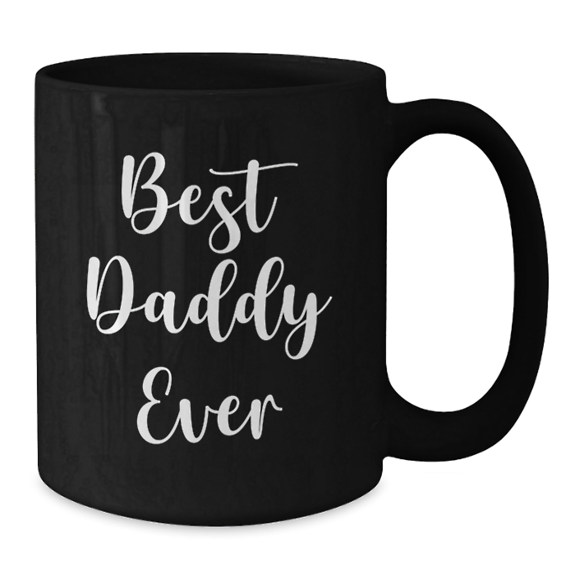 Funny Daddy Gifts, Black Coffee Mug for Best Daddy Ever, Birthday Unique Gifts from Family, Friends, or Coworkers for Daddy - Additional