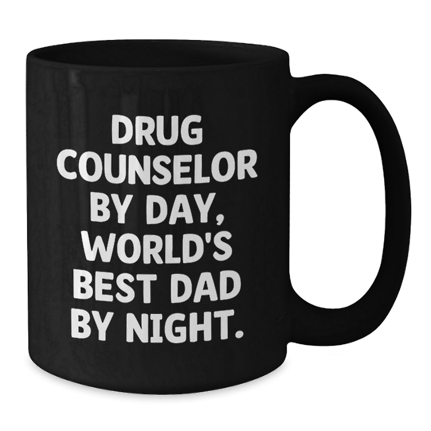 Funny Drug Counselor Gifts from Men to Friends, Custom Black Coffee Mug for Drug Counselor By Day, World's Best Dad By Night. - Additional