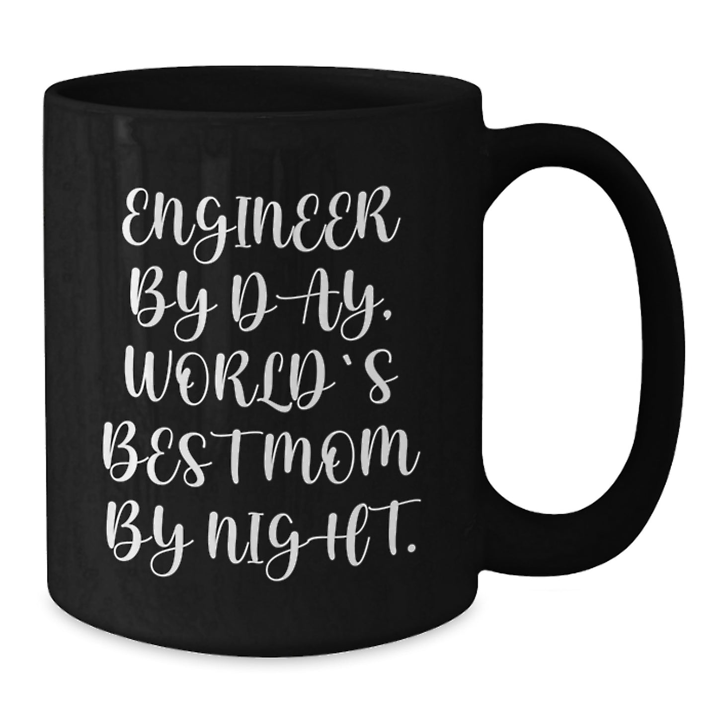 Funny Inspirational Engineer Gifts for Christmas - Engineer By Day, World's Best Mom By Night. Gifts from Mom to Engineer Friends and Family - Black Coffee Mug - Additional