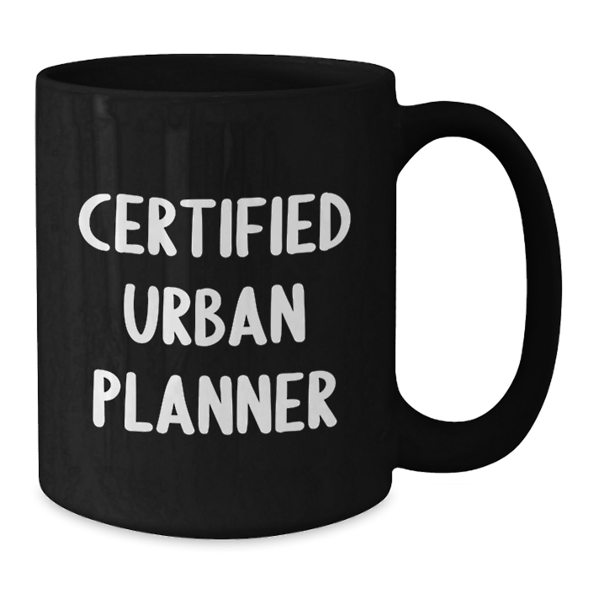 Funny Quote Urban Planner Gifts from Friends for Men, Unique Christmas Unique Gifts for Urban Planner, Funny Black Coffee Mug - Additional